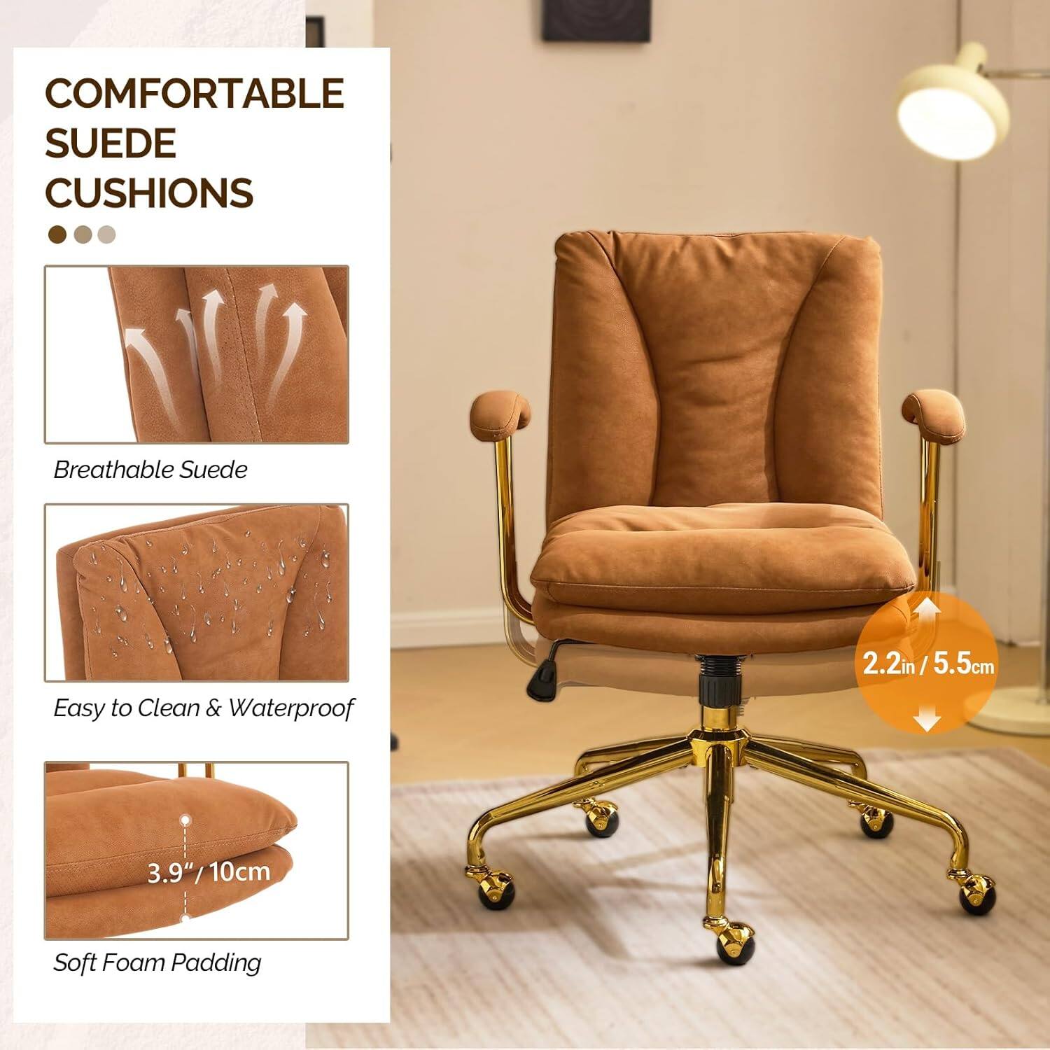 COMFORTABLE SUEDE CUSHIONS

- Breathable Suede
- Easy to Clean & Waterproof
- Soft Foam Padding

2.2in / 5.5cm
3.9" / 10cm
