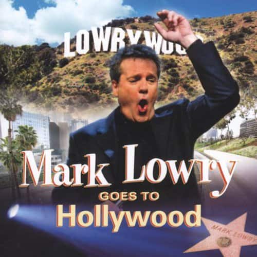 Mark Lowry - Goes to Hollywood   - COMPACT DISCS [CD] price history on PriceWatchPro