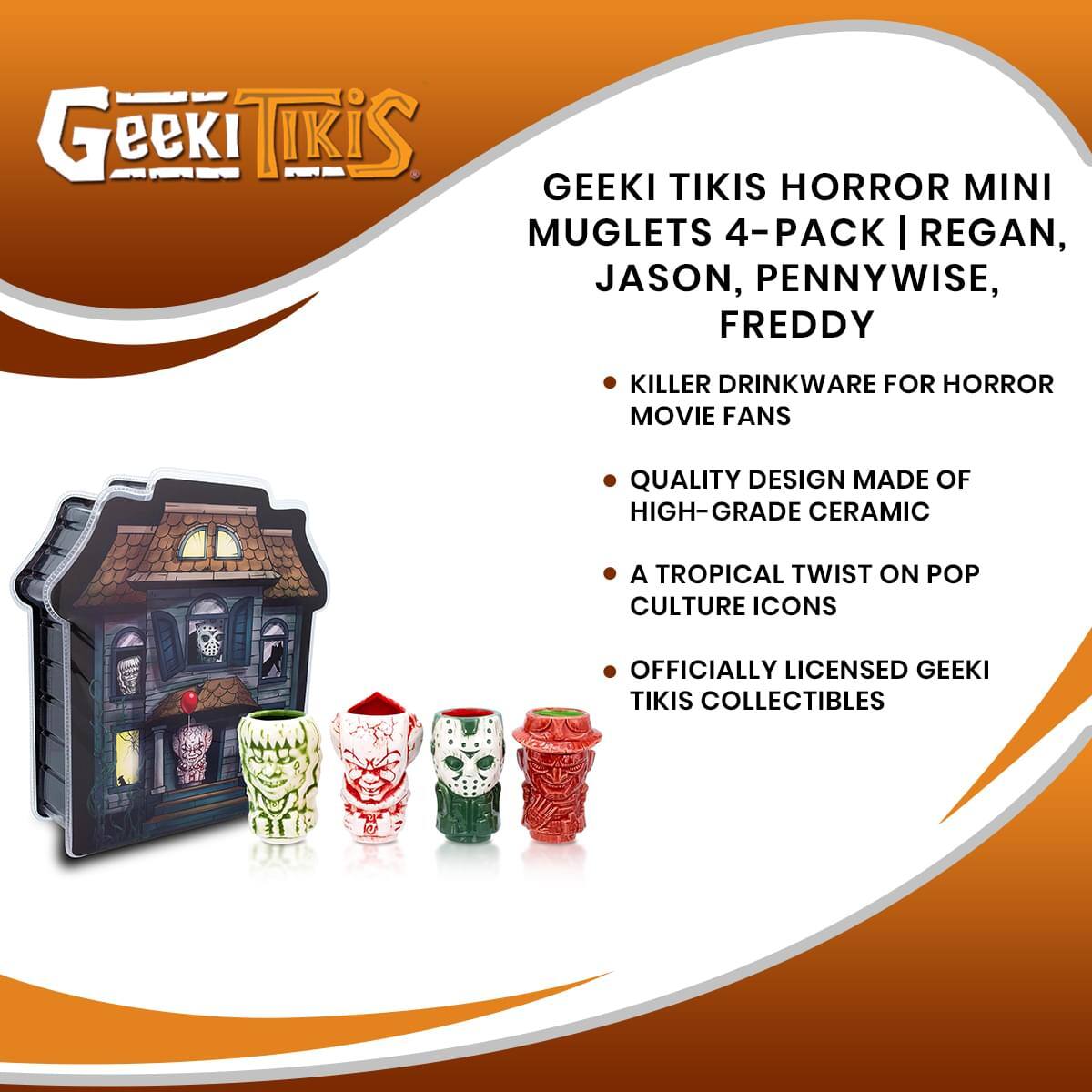 Geeki Tikis Horror Mini Muglets 4-Pack | Regan, Jason, Pennywise, Freddy

- Killer Drinkware for Horror Movie Fans
- Quality Design Made of High-Grade Ceramic
- A Tropical Twist on Pop Culture Icons
- Officially Licensed Geeki Tikis Collectibles