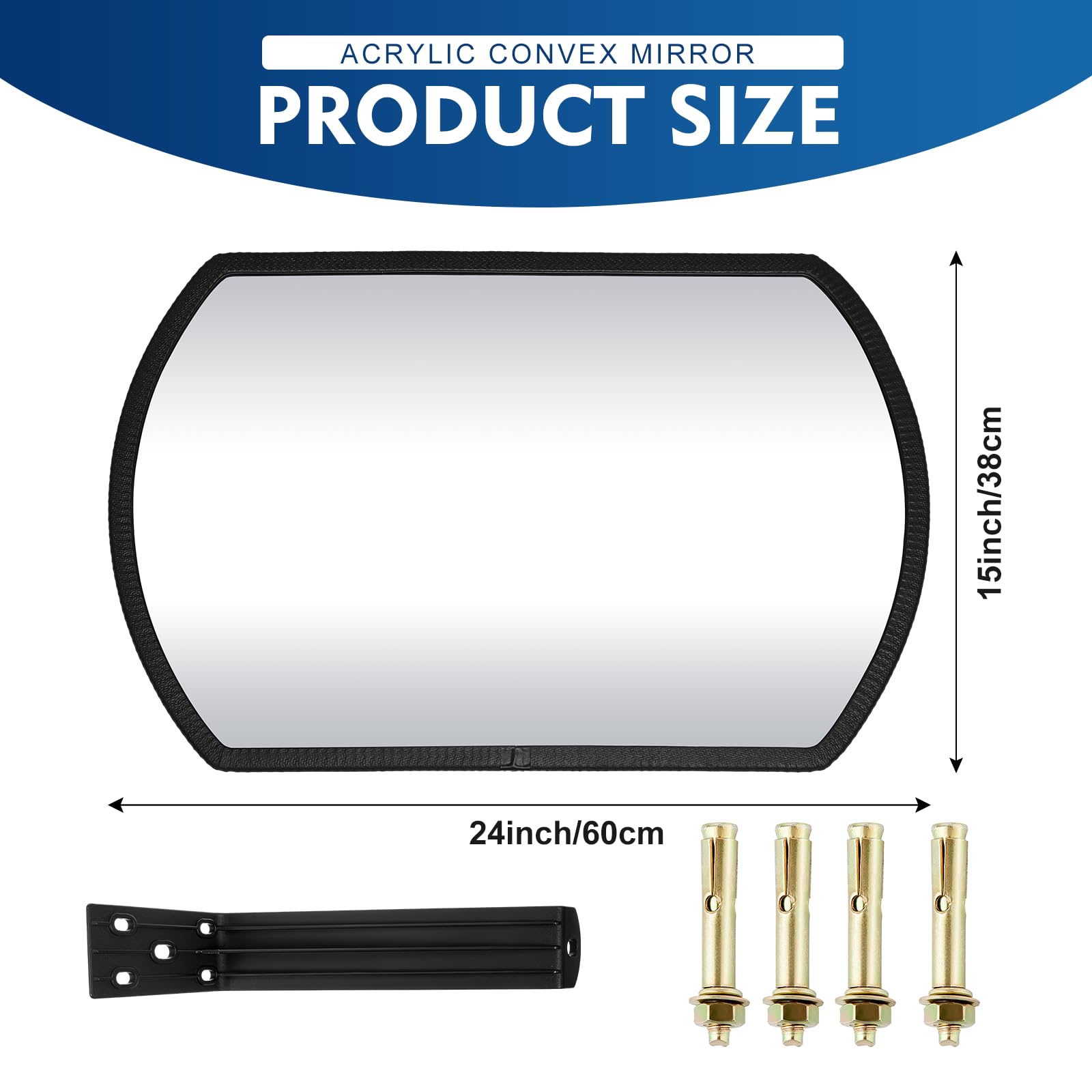 ACRYLIC CONVEX MIRROR  
PRODUCT SIZE  

15inch/38cm  
24inch/60cm