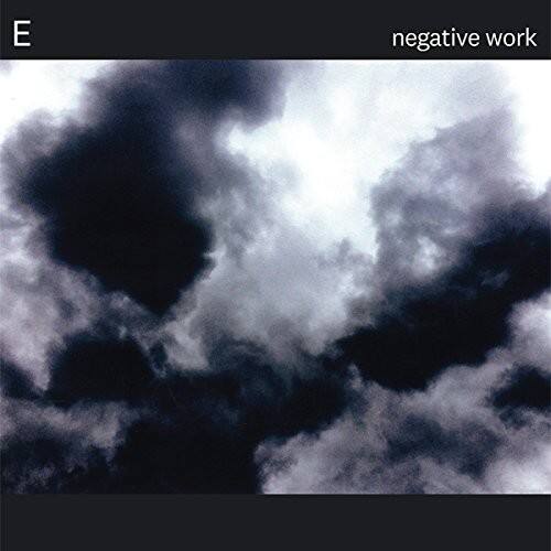 The E - Negative Work   - COMPACT DISCS [CD] price history on PriceWatchPro