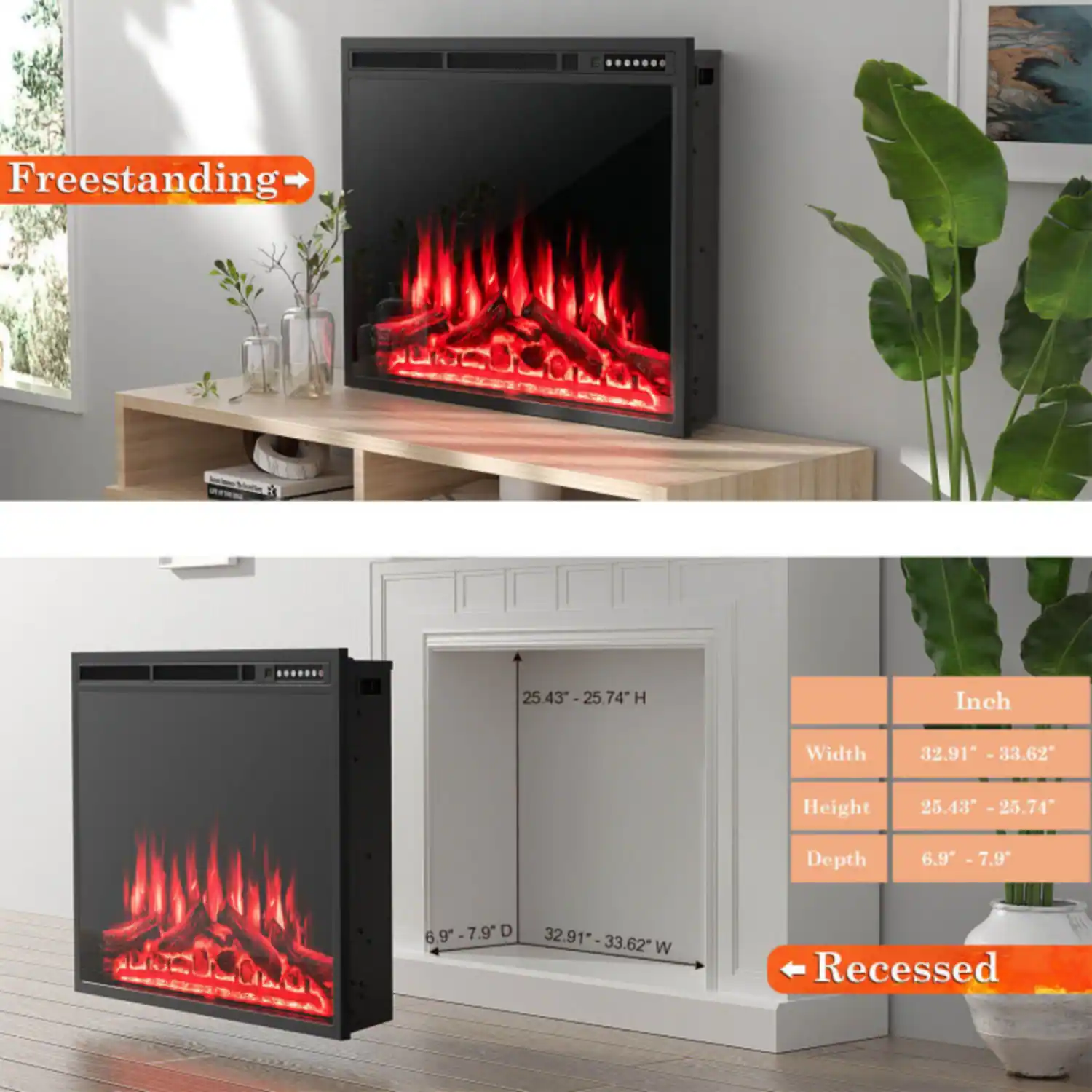 Freestanding  
Height: 25.43" - 25.74"  
Width: 32.91" - 33.62"  
Depth: 6.9" - 7.9"  

Recessed  
Height: 25.43" - 25.74"  
Width: 32.91" - 33.62"  
Depth: 6.9" - 7.9"