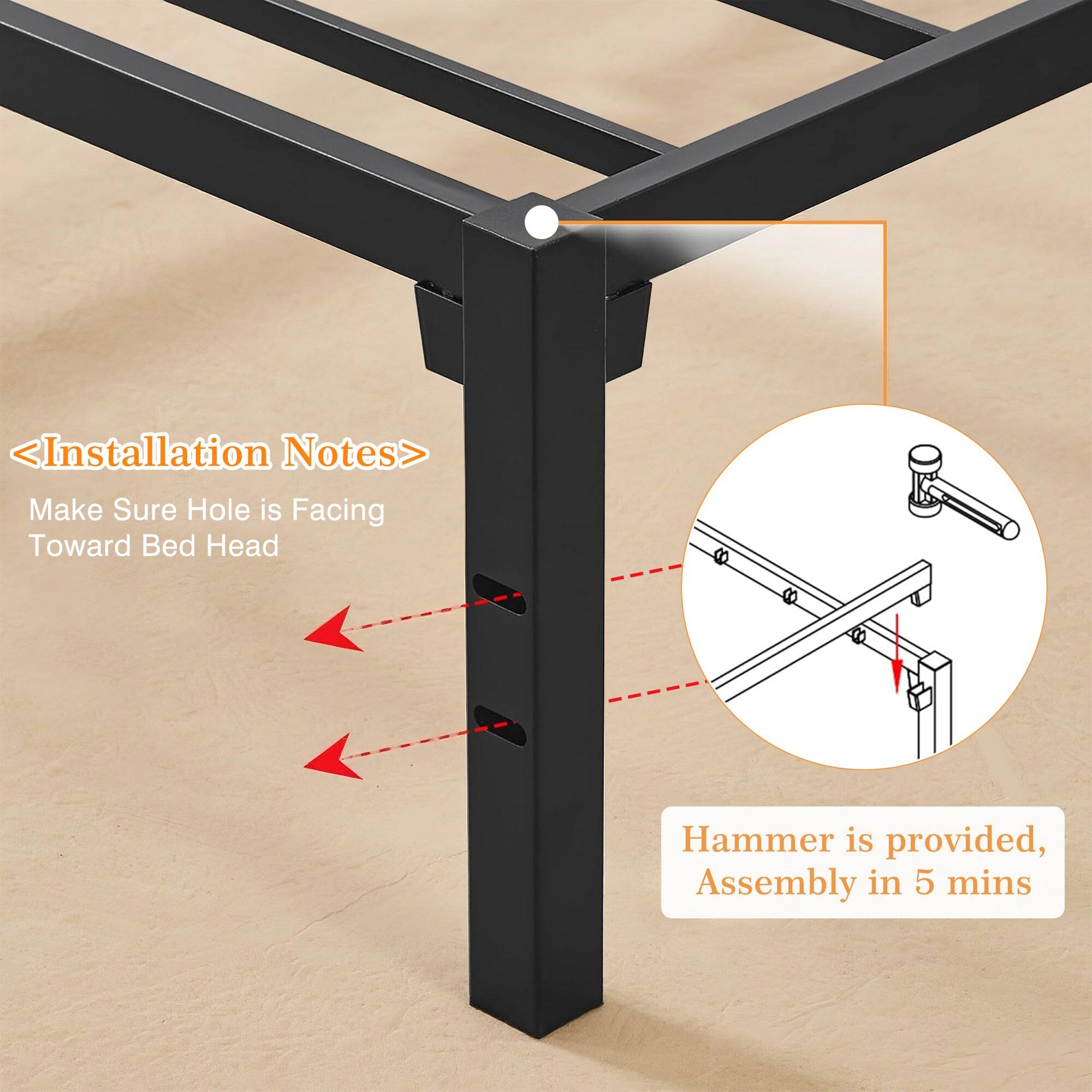 <Installation Notes>  
Make Sure Hole is Facing Toward Bed Head  

Hammer is provided, Assembly in 5 mins