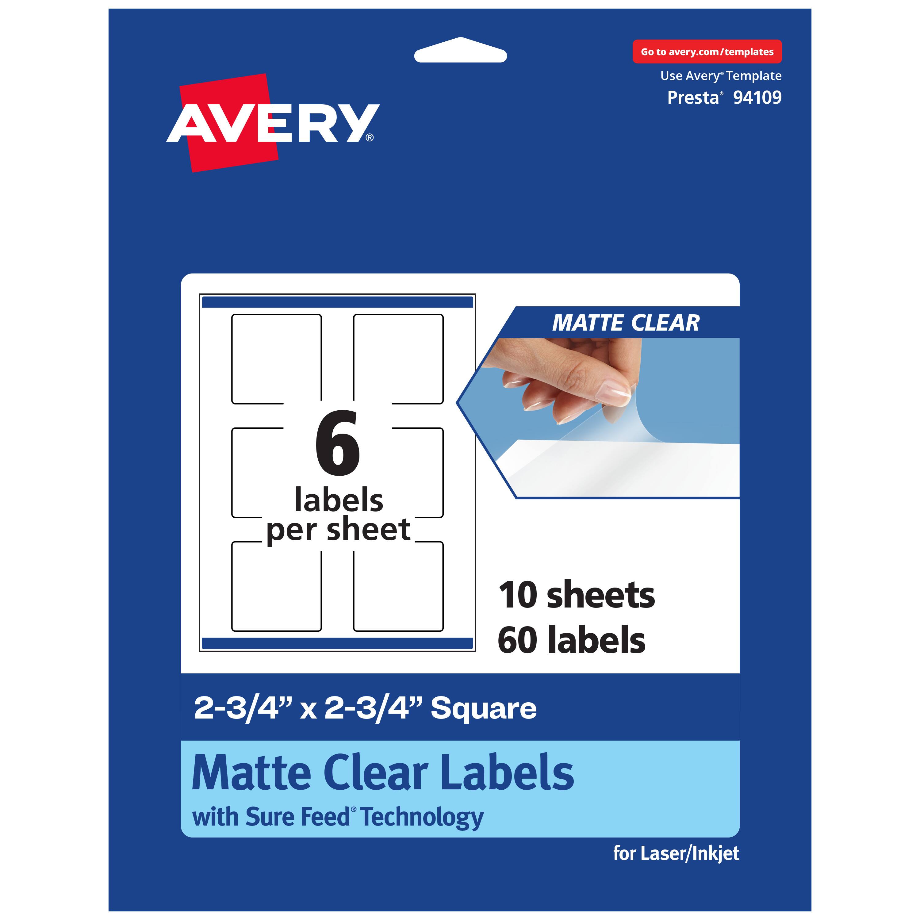 Go to avery.com/templates  
Use Avery Template Presta® 94109  

MATTE CLEAR  
6 labels per sheet  
10 sheets  
60 labels  

2-3/4" x 2-3/4" Square Matte Clear Labels with Sure Feed® Technology for Laser/Inkjet