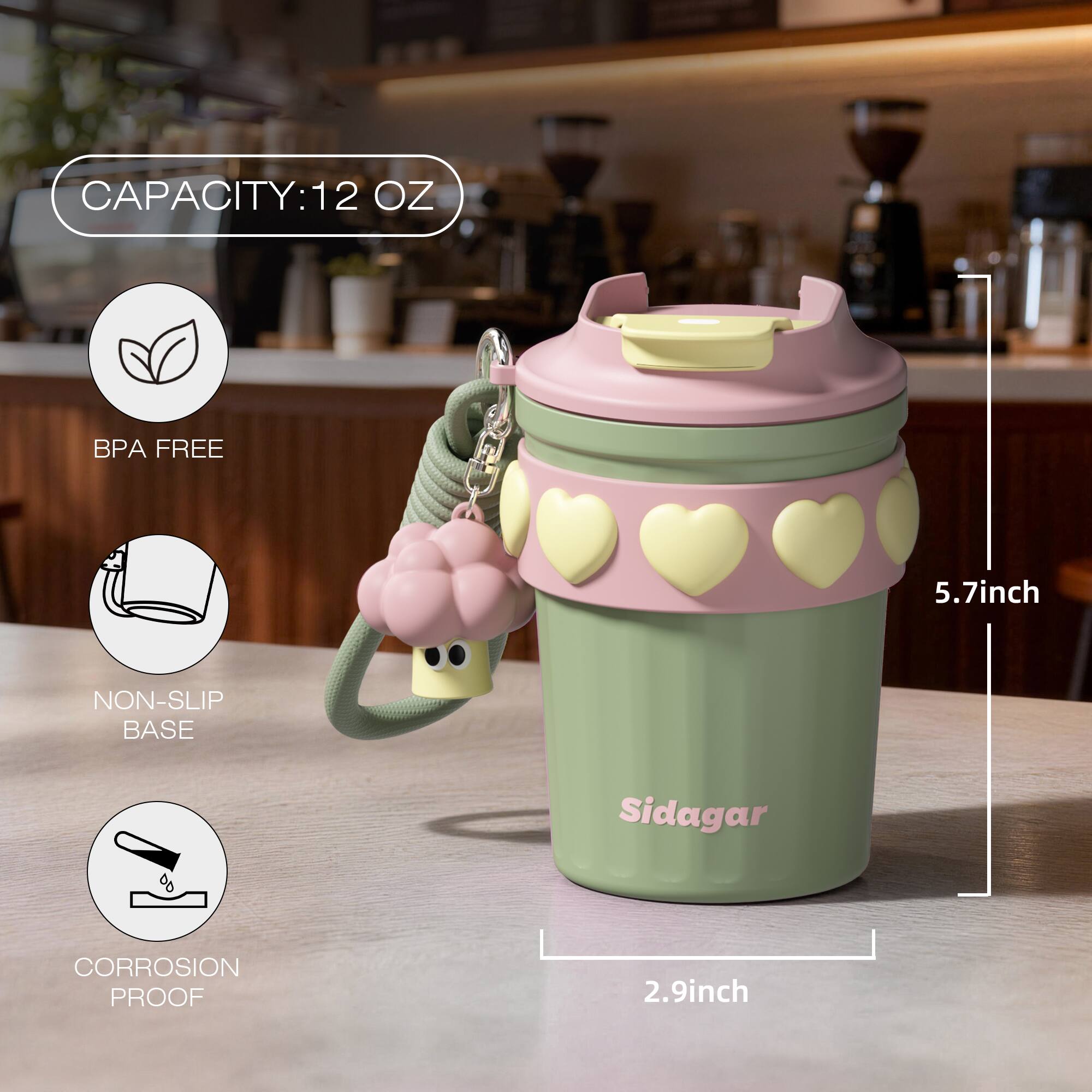 CAPACITY: 12 OZ  
BPA FREE  
NON-SLIP BASE  
CORROSION PROOF  
5.7 inch  
2.9 inch  
Sidagar