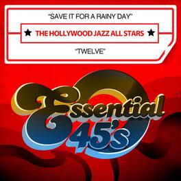 Hollywood Jazz All Stars - Save It for a Rainy Day / Twelve - CD5 MAXI-SINGLE