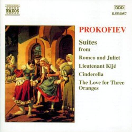 NAXOS DDD 8.554057  
PROKOFIEV  
Suites from  
Romeo and Juliet  
Lieutenant Kijé  
Cinderella  
The Love for Three Oranges