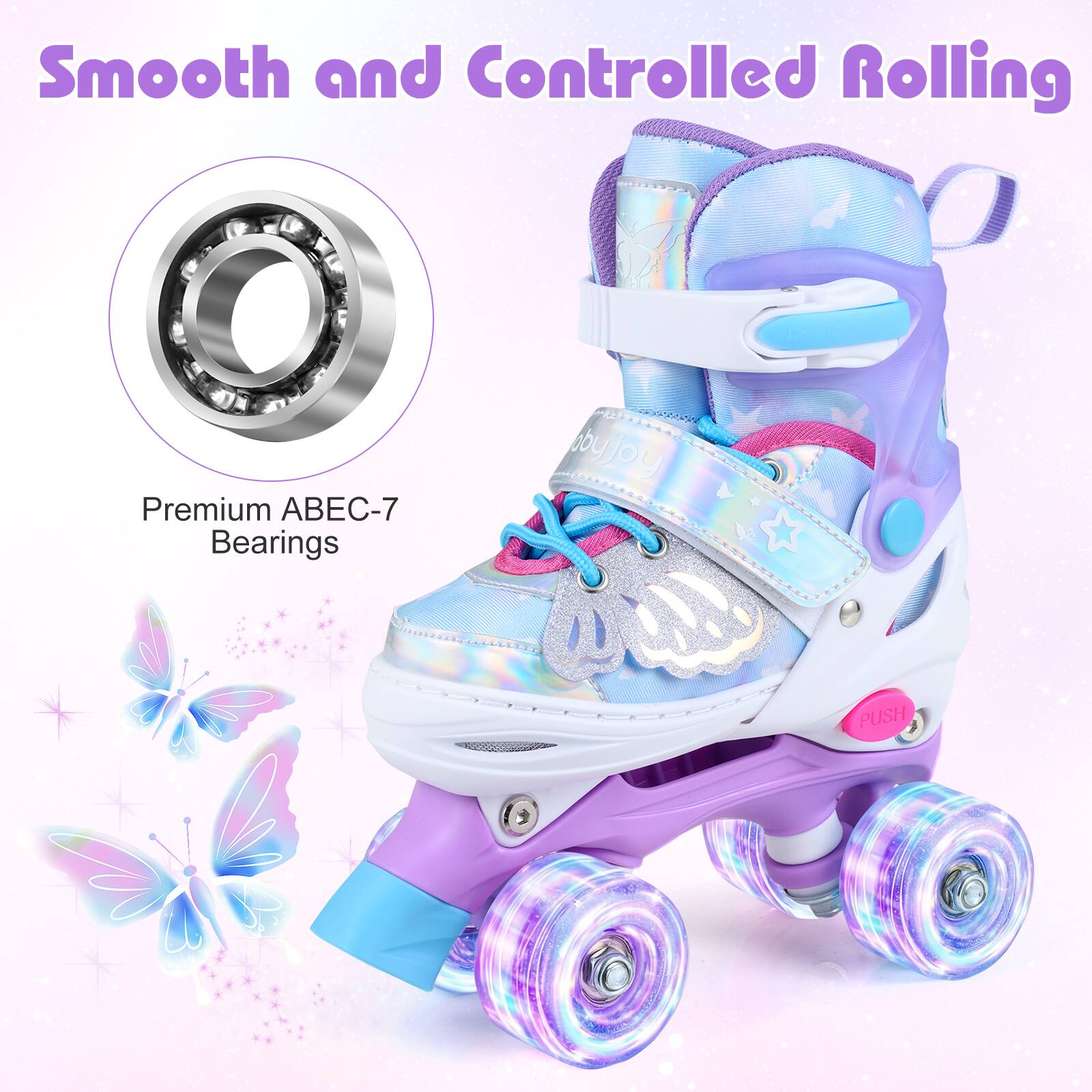 Smooth and Controlled Rolling

Premium ABEC-7 Bearings