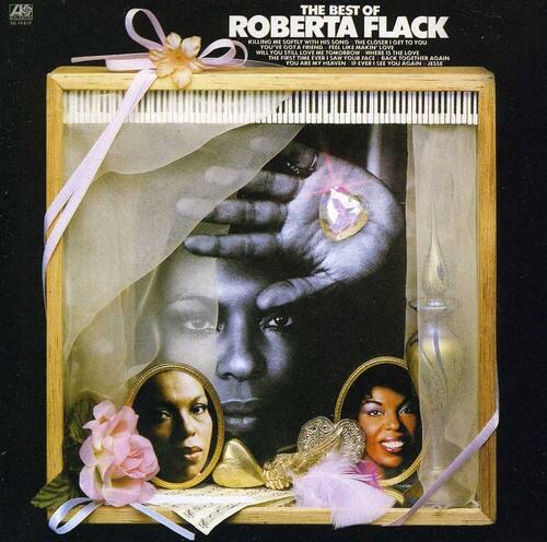 The Best of Roberta Flack  
Killing Me Softly With His Song  
The Closer I Get to You  
You've Got a Friend  
Feel Like Makin' Love  
Will You Still Love Me Tomorrow  
Where Is the Love  
The First Time Ever I Saw Your Face  
Eack Together Again  
You Are My Heaven  
See You Again  
Jesse
