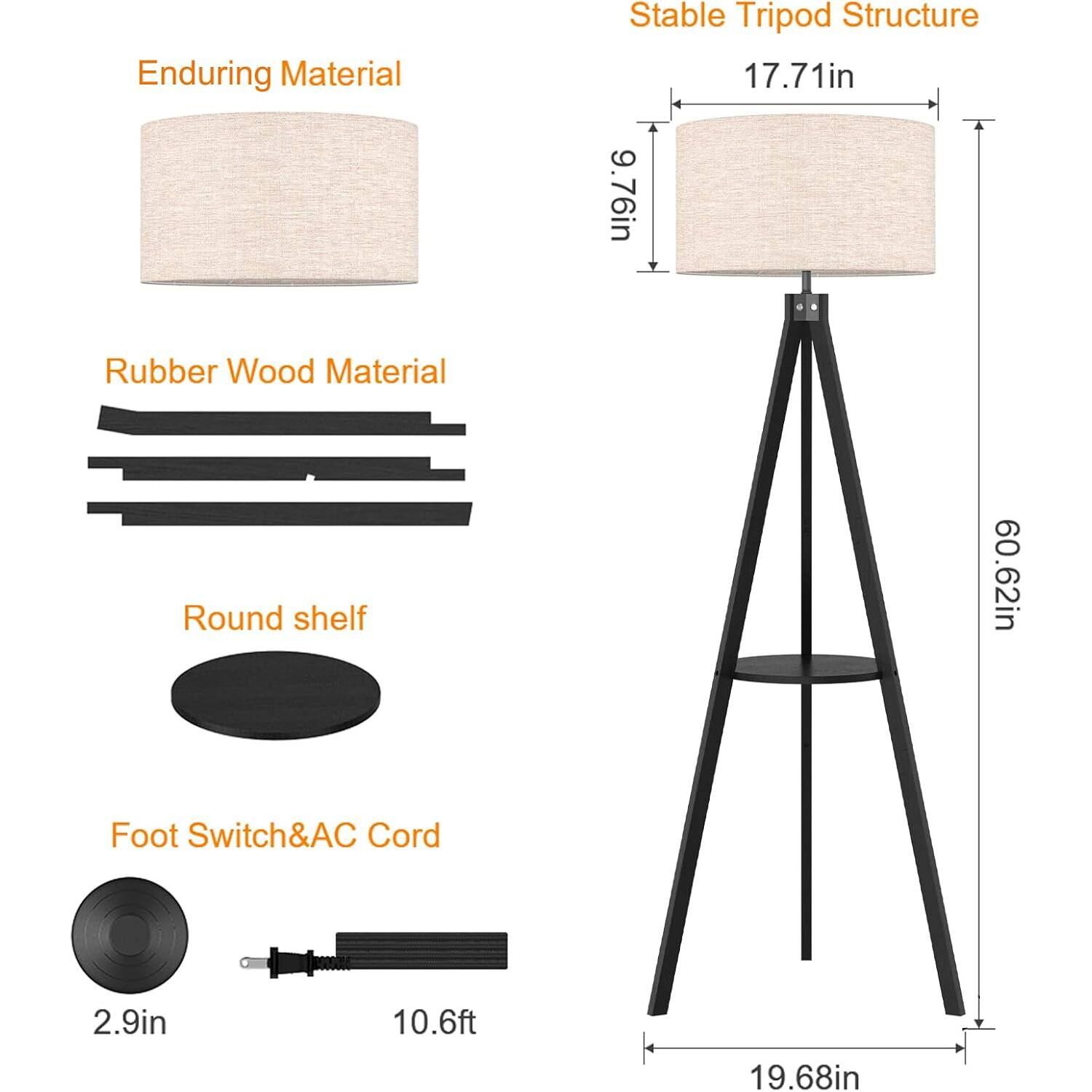 Enduring Material  
Stable Tripod Structure  
17.71in x 9.76in  
Rubber Wood Material  
Round shelf  
60.62in  
Foot Switch & AC Cord  
2.9in x 10.6ft  
19.68in
