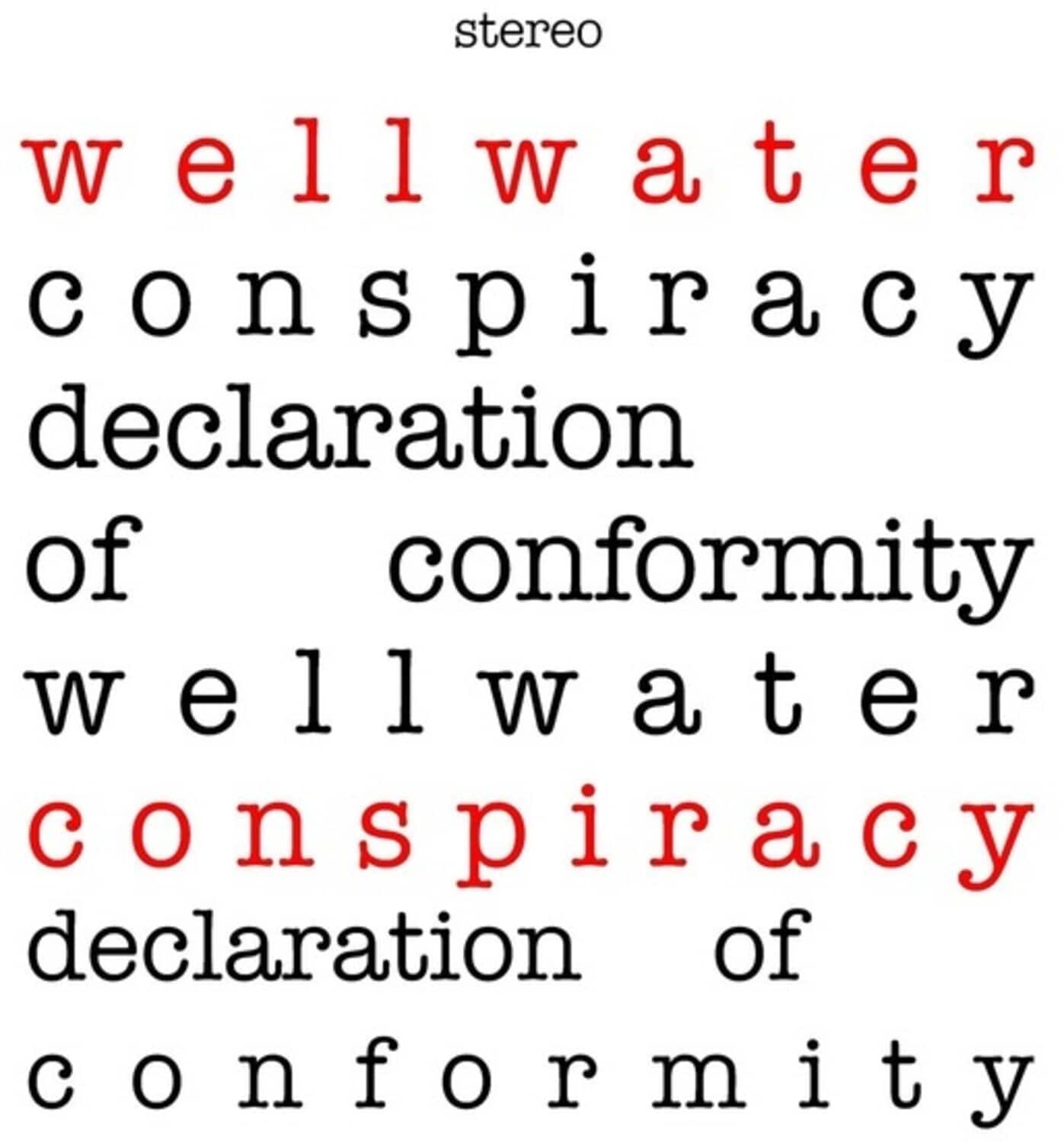 Wellwater Conspiracy - Declaration Of Conformity - Red Splatter Colored Vinyl  - VINYL LP