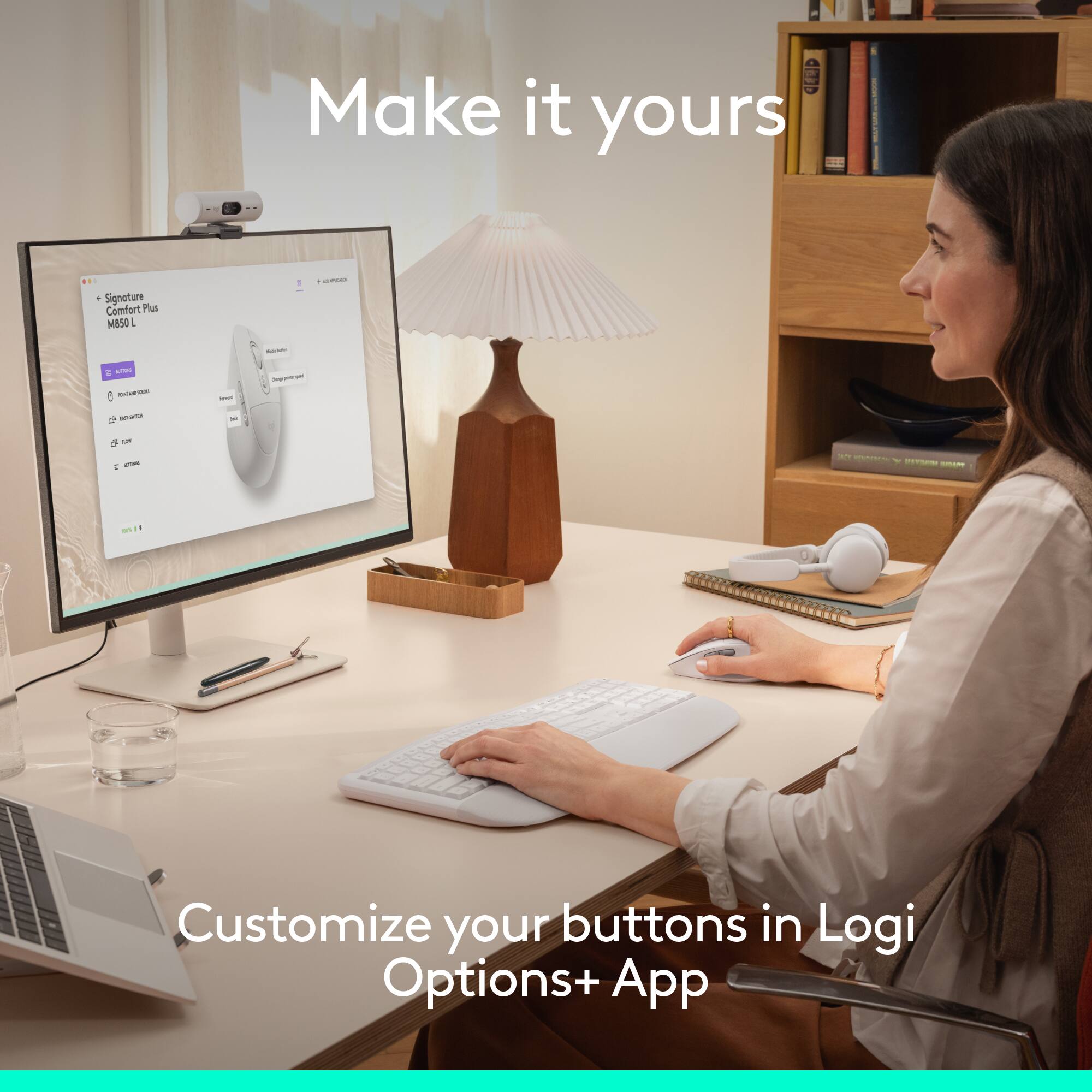 Make it yours

Signature Comfort Plus M850

Customize your buttons in Logi Options+ App