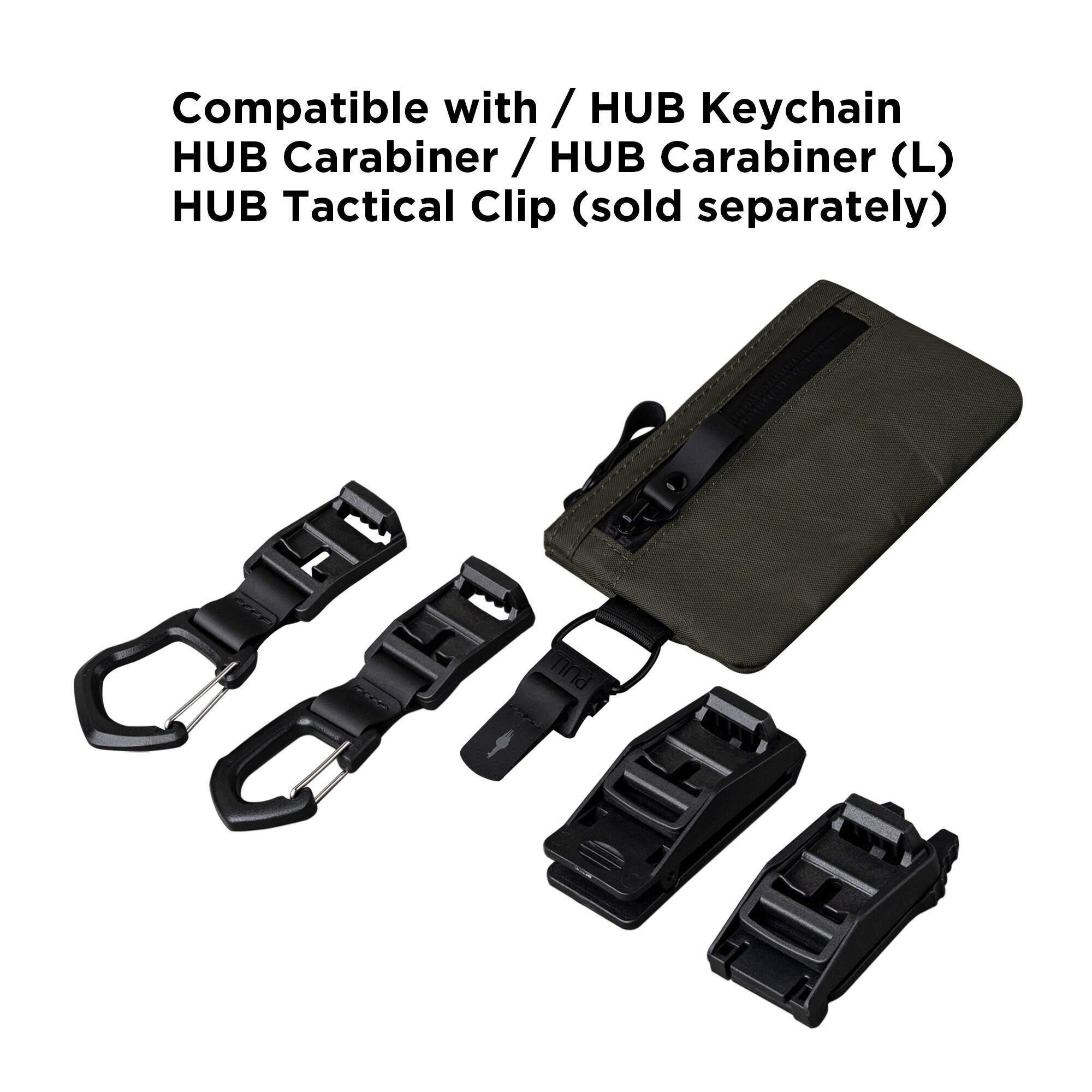 Compatible with / HUB Keychain  
HUB Carabiner / HUB Carabiner (L)  
HUB Tactical Clip (sold separately)