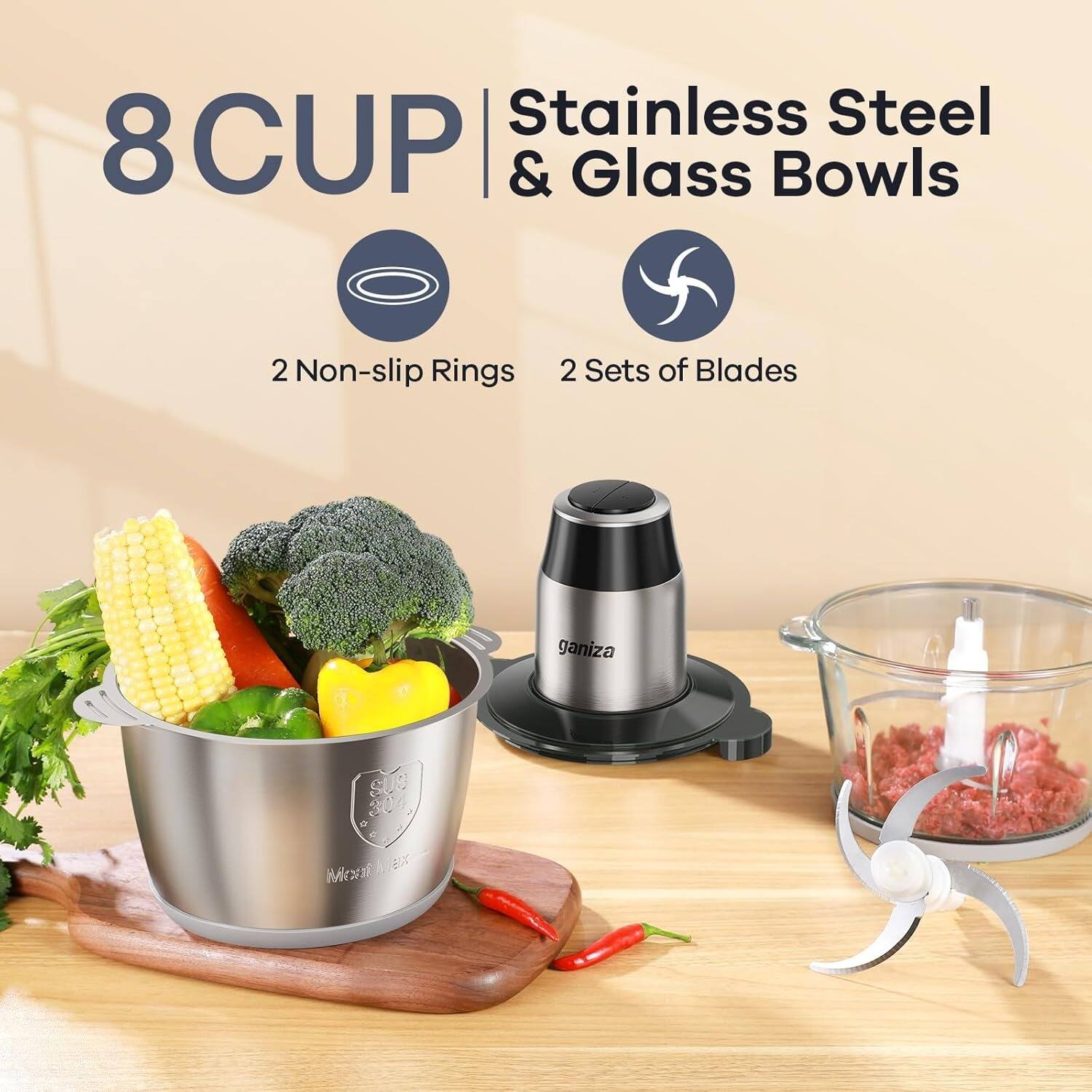 Stainless Steel 8CUP & Glass Bowls, 2 Non-slip Rings, 2 Sets of Blades, ganiza EUS 304 a n 6 SEx