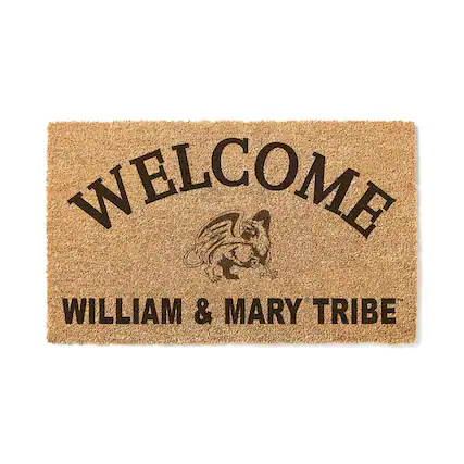 WELCOME
WILLIAM & MARY TRIBE