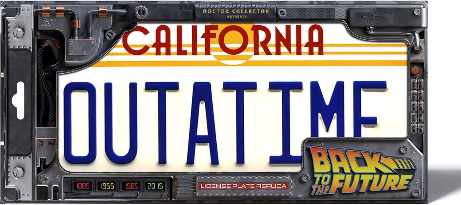 The text on the image reads: "Doctor Collector presents California Outatime Back to the Future 1885 1955 1985 2015 License Plate Replica."