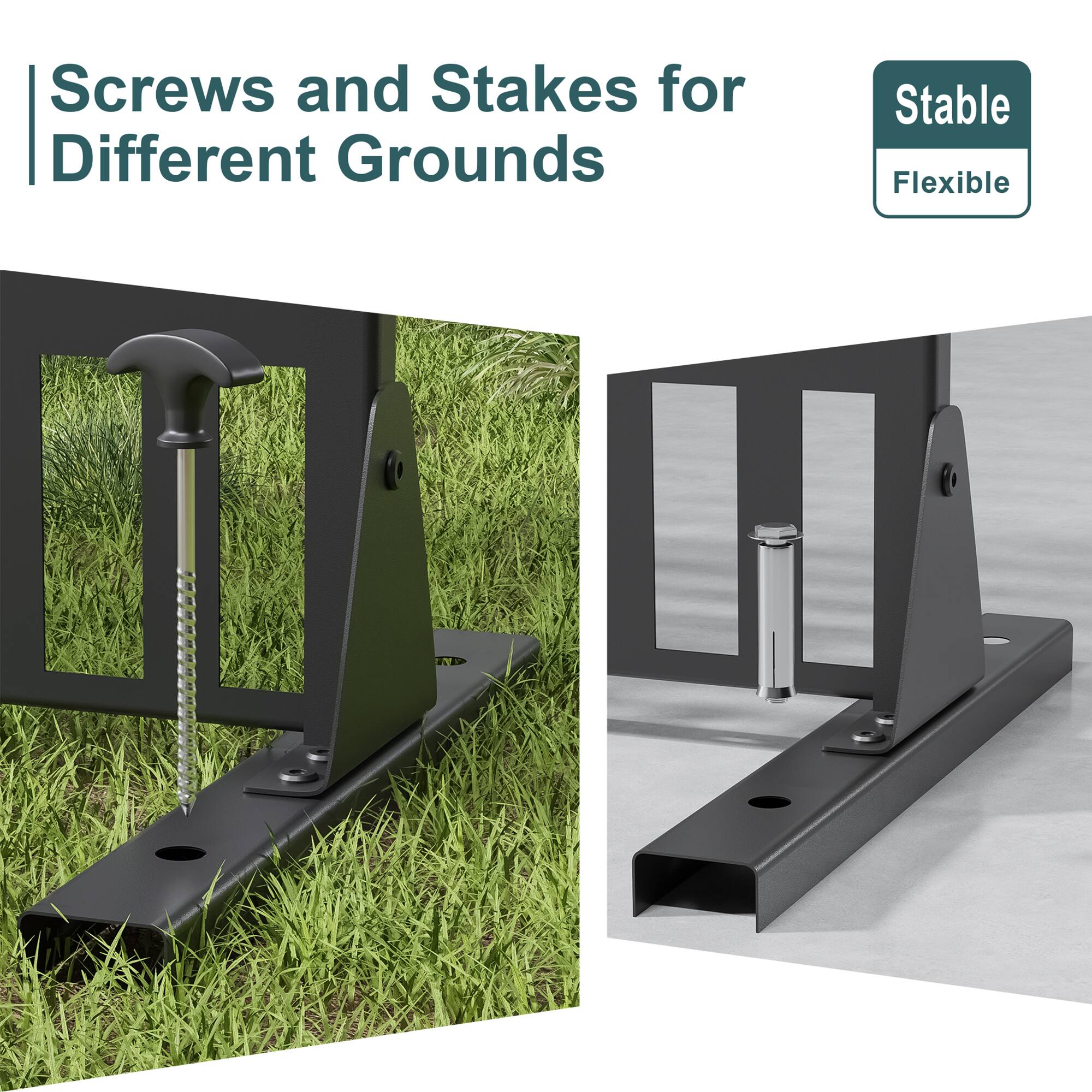 Screws and Stakes for Different Grounds

Stable Flexible