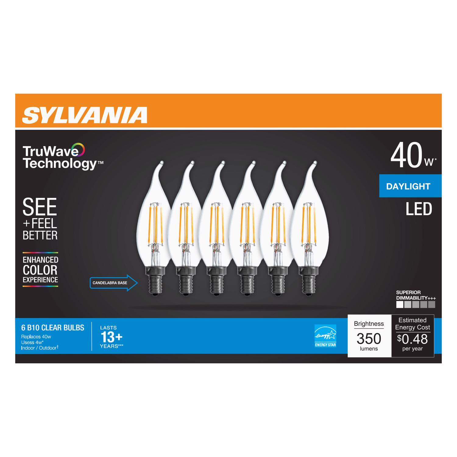 SYLVANIA TruWave Technology SEE + FEEL BETTER

40w DAYLIGHT LED

ENHANCED COLOR EXPERIENCE

CANDELABRA BASE

SUPERIOR DIMMABILITY+++

6 B10 CLEAR BULBS Replaces 40w Uses 4w* Indoor or/Outdoor

LASTS 13+ YEARS***

ENERGY STAR

Brightness 350 lumens

Estimated Energy Cost $0.48 per year