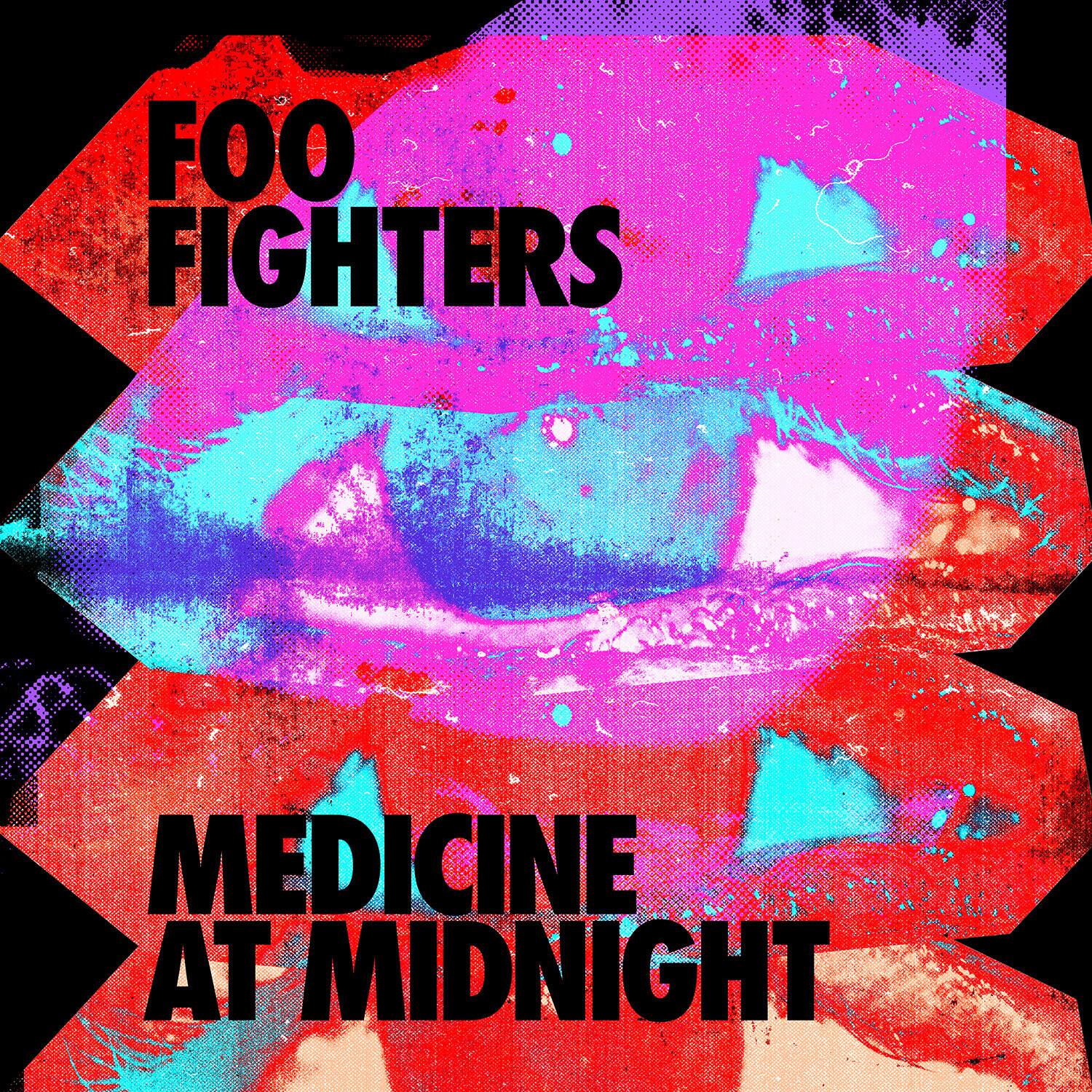 FOO FIGHTERS  
MEDICINE AT MIDNIGHT
