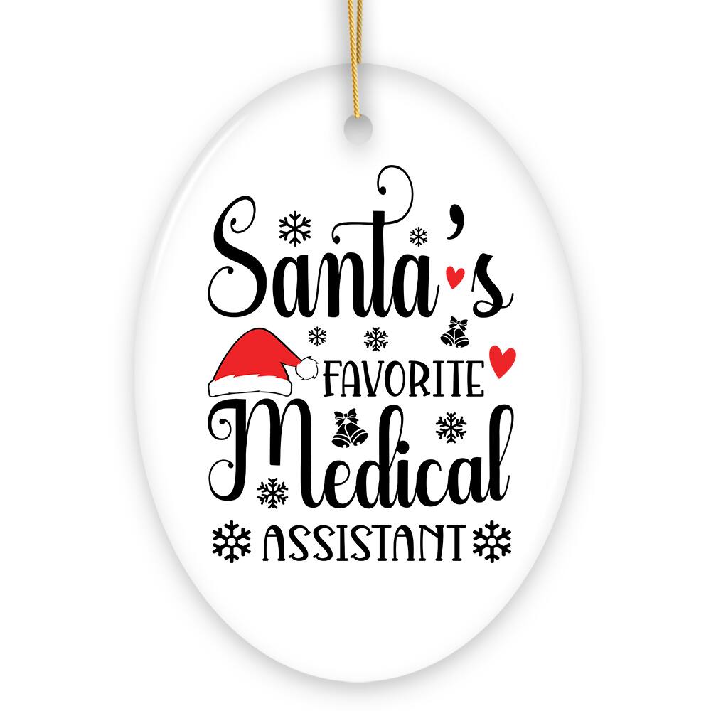 OrnamentallyYou - Santas Favorite Medical Assistant Christmas Ornament Administrative Gift Nursing and More - Multi-colored
