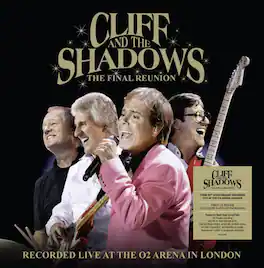 Cliff Richard & the Shadows - Final Reunion - Deluxe Gatefold 2CD Set - COMPACT DISCS