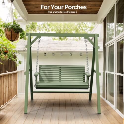 For Your Porches  
The Swing Is Not Included