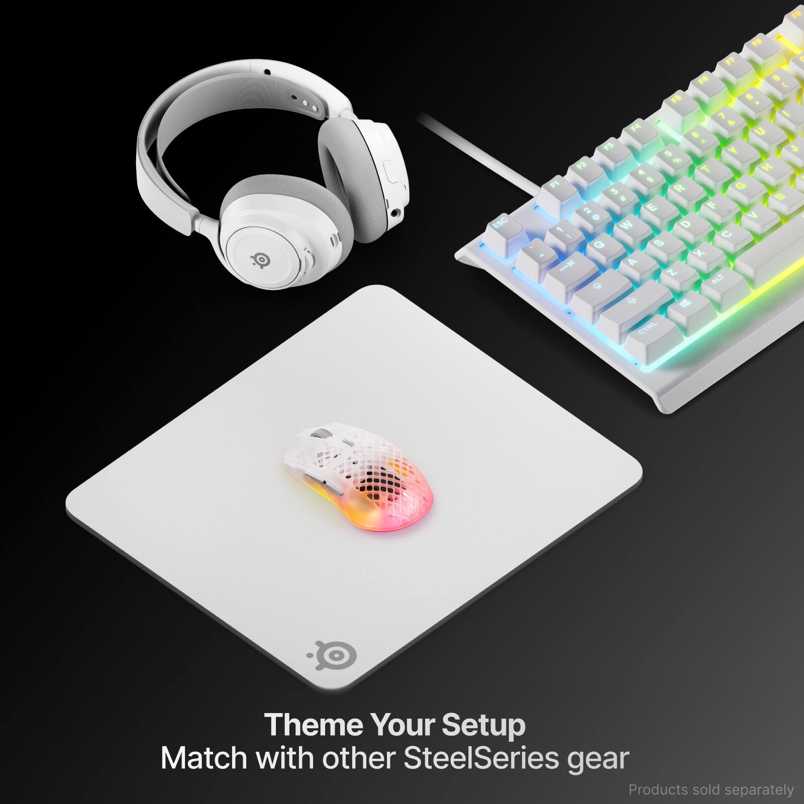 Theme Your Setup  
Match with other SteelSeries gear  
Products sold separately