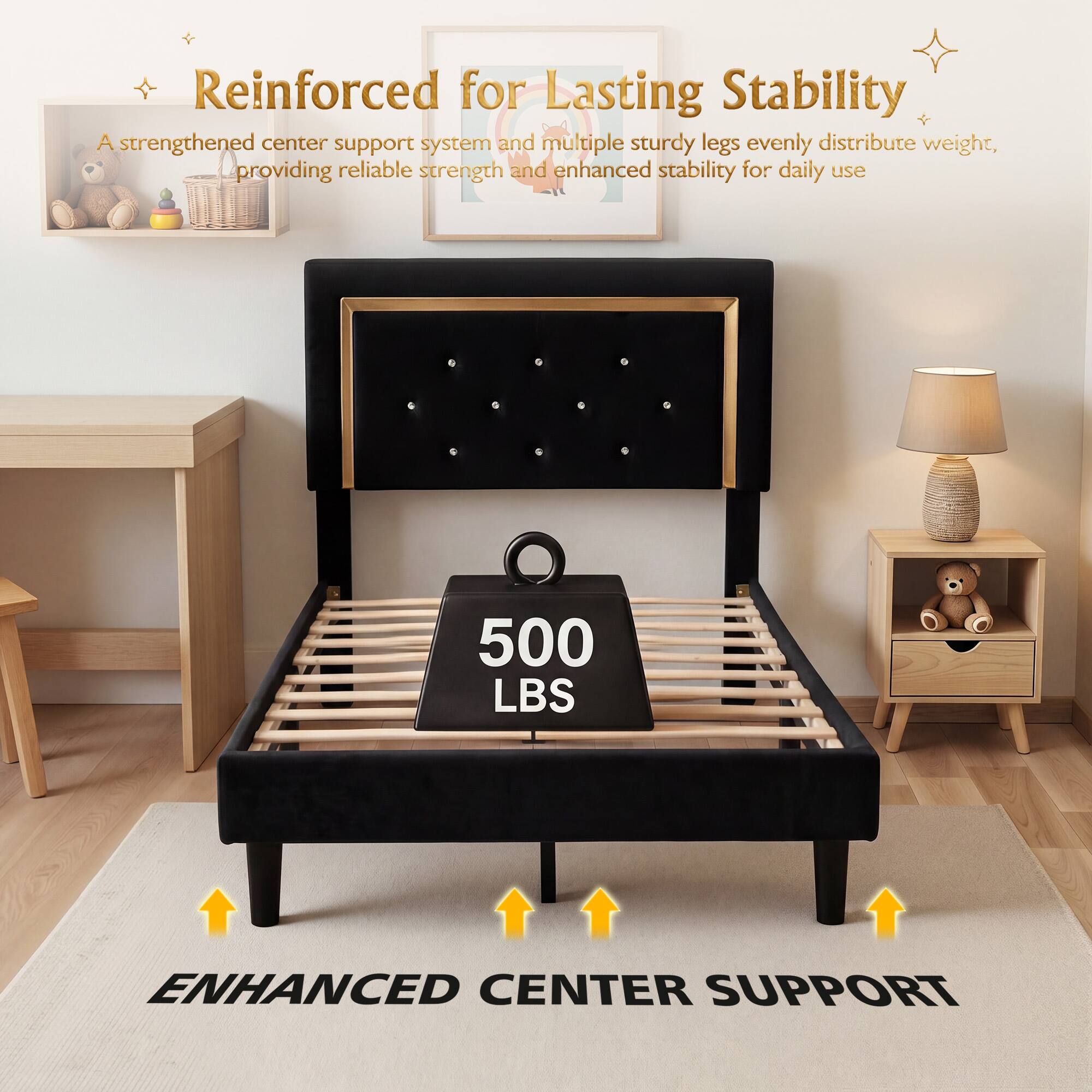 Reinforced for Lasting Stability

A strengthened center support system and multiple sturdy legs evenly distribute weight, providing reliable strength and enhanced stability for daily use

500 LBS

ENHANCED CENTER SUPPORT