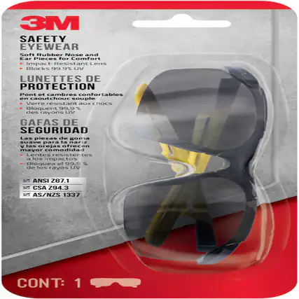 3M SAFETY EYEWEAR
Soft Rubber Nose and Ear Pieces for Comfort
Impact-Resistant Lens Blocks 99.9% UV
LUNETTES DE PROTECTION
Pont et cames confortables en caoutchouc souple
Verre résistant aux chocs
Bloquent 99.9 % des rayons UV
GAFAS DE SEGURIDAD
Las piezas de goma suave para la nariz y las orejas ofrecen mayor comodidad
Lentes resistentes a los impactos
Bloquea el 99.9 % de los rayos UV
ANSI Z87.1
CSA Z94.3
AS/NZS 1337
CONT: 1