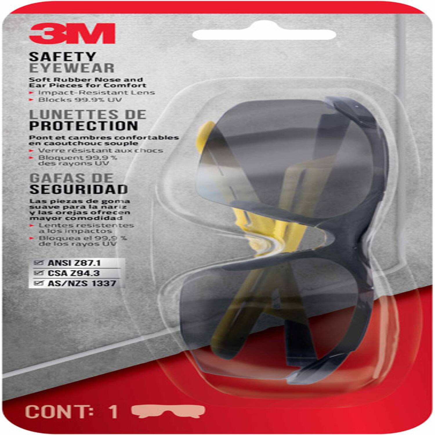 3M SAFETY EYEWEAR  
Soft Rubber Nose and Ear Pieces for Comfort  
Impact-Resistant Lens Blocks 99.9% UV  

LUNETTES DE PROTECTION  
Pont et cames confortables en caoutchouc souple  
Verre résistant aux chocs  
Bloquent 99.9 % des rayons UV  

GAFAS DE SEGURIDAD  
Las piezas de goma suave para la nariz y las orejas ofrecen mayor comodidad  
Lentes resistentes a los impactos  
Bloquea el 99.9 % de los rayos UV  

ANSI Z87.1  
CSA Z94.3  
AS/NZS 1337  

CONT: 1