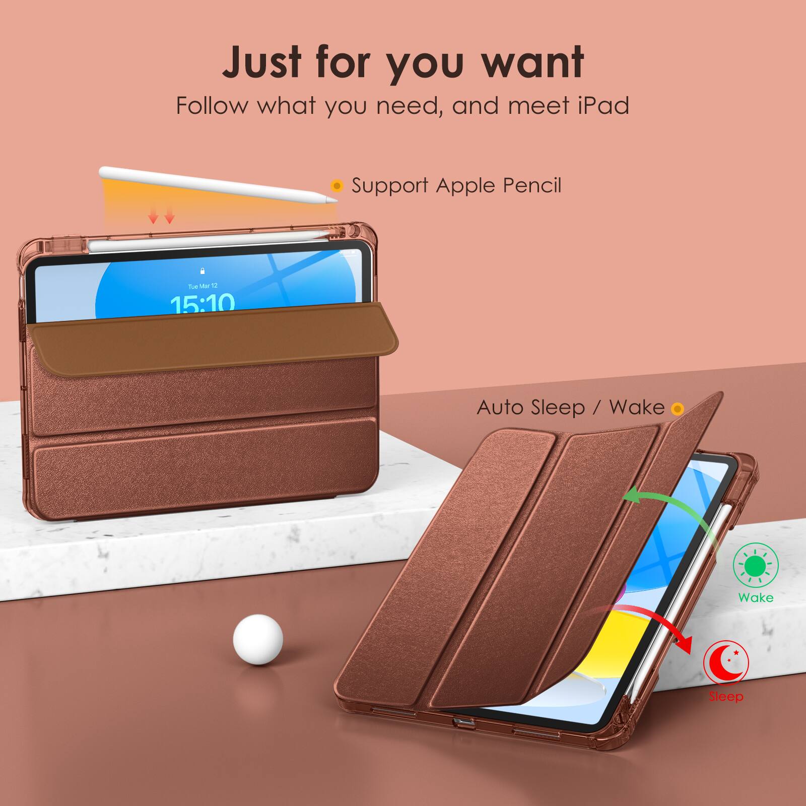 Just for you want  
Follow what you need, and meet iPad  

- Support Apple Pencil  

Auto Sleep / Wake