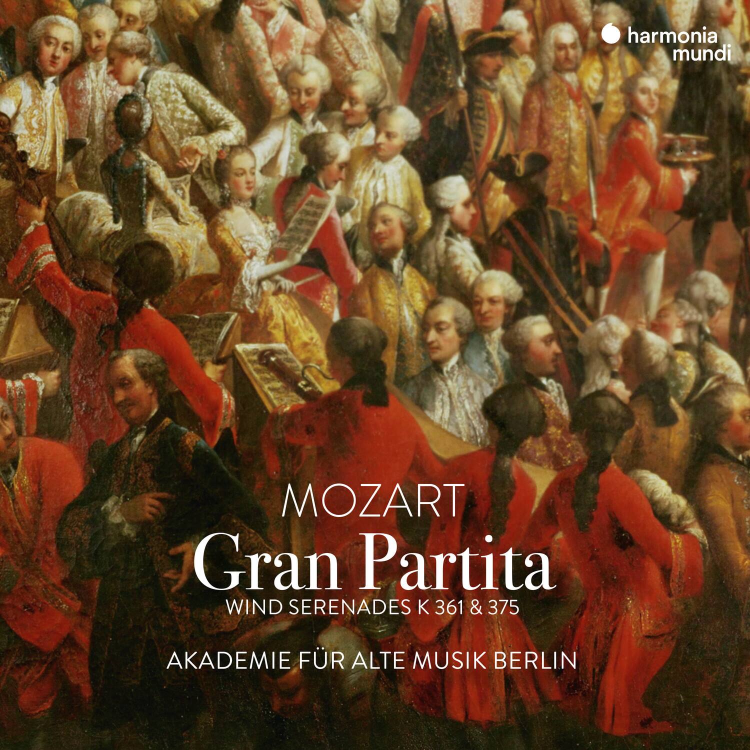 harmonia mundi

MOZART  
Gran Partita  
WIND SERENADES K 361 & 375  

AKADEMIE FÜR ALTE MUSIK BERLIN