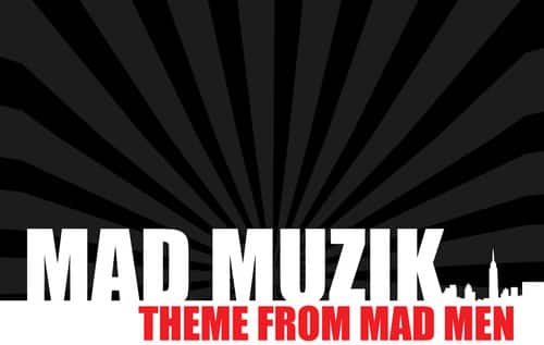 Mad Muzik - Theme from Mad Men   - COMPACT DISCS [CD] price history on PriceWatchPro