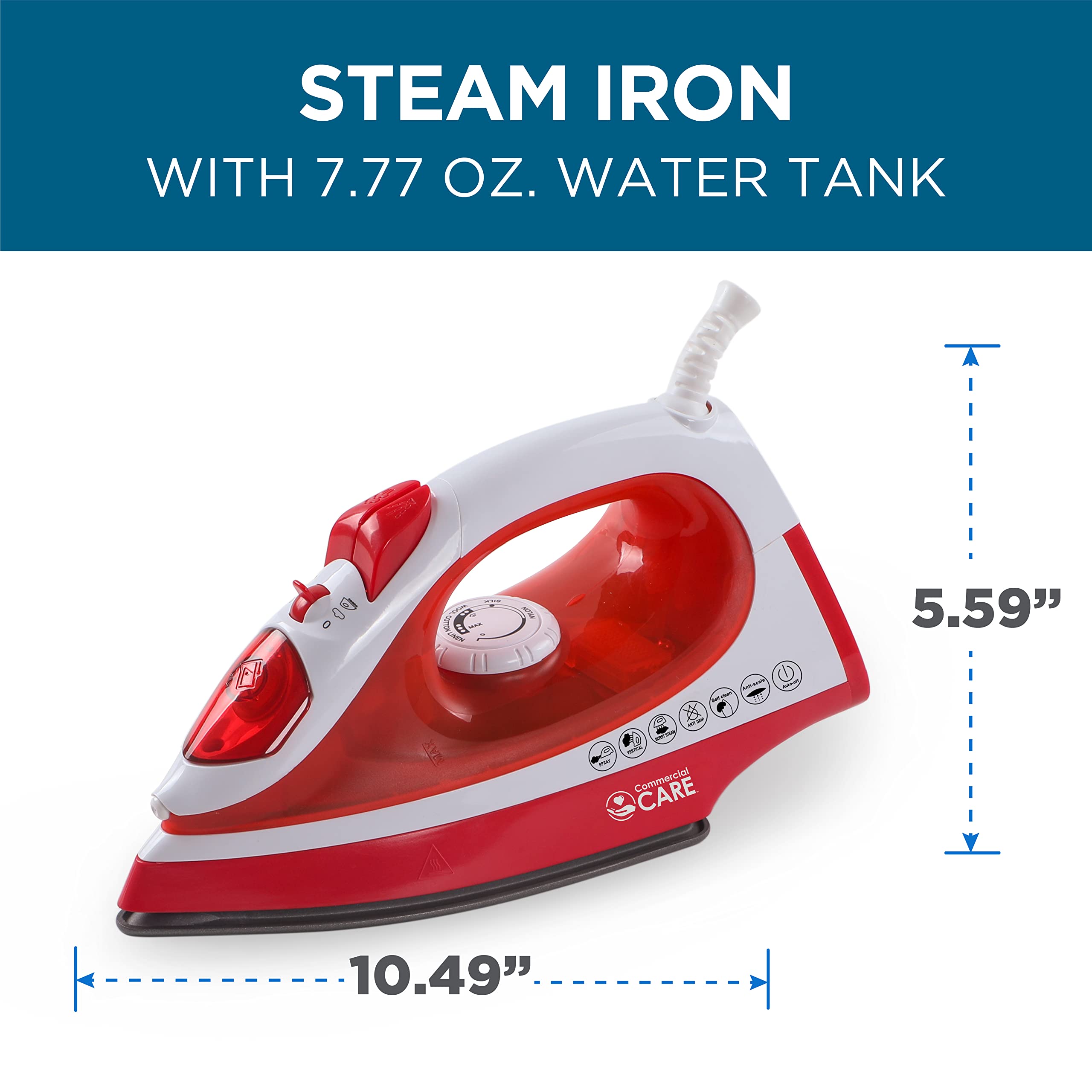 STEAM IRON WITH 7.77 OZ. WATER TANK  DO  I -1  5.59" XVE - chot Commercial CARE 10.49"