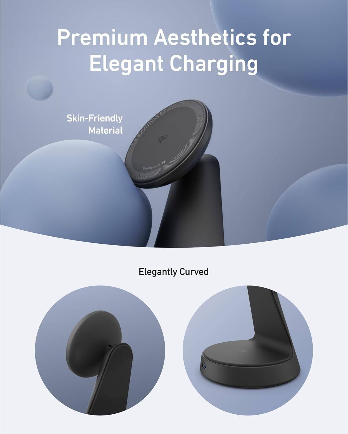 Premium Aesthetics for Elegant Charging

Skin-Friendly Material

Elegantly Curved