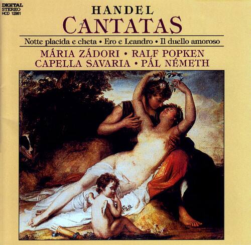 DIGITAL STEREO  
HCD 12981

HANDEL  
CANTATAS

Notte placida e chieta • Ero e Leandro • Il duello amoroso

MÁRIA ZÁDORI • RALF POPKEN  
CAPELLA SAVARIA • PÁL NEMETH
