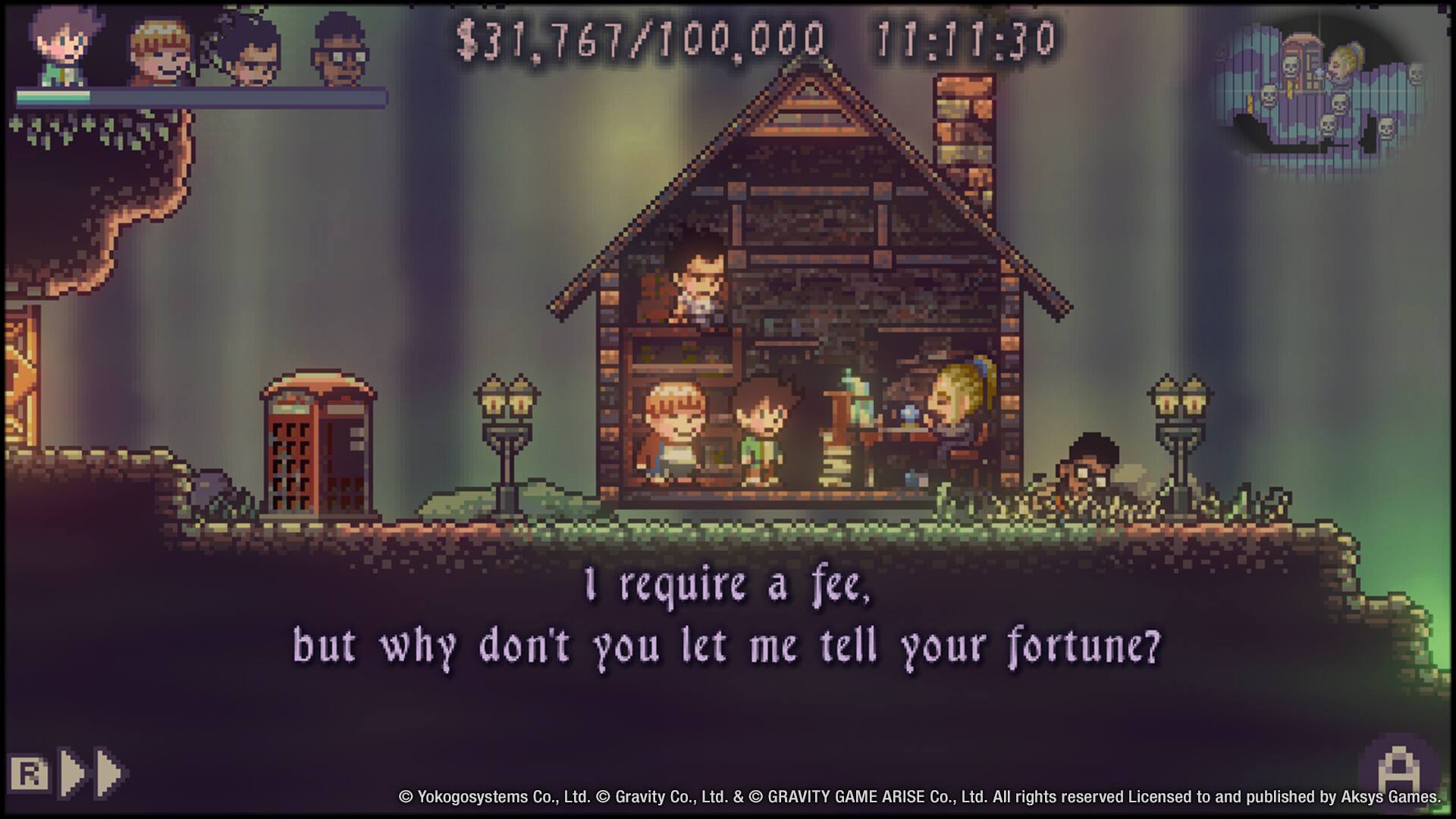 $31,767/100,000
11:11:30
I require a fee, but why don't you let me tell your fortune?
© Yokogosystems Co., Ltd. © Gravity Co., Ltd. & © GRAVITY GAME ARISE Co., Ltd. All rights reserved. Licensed to and published by Aksys Games.