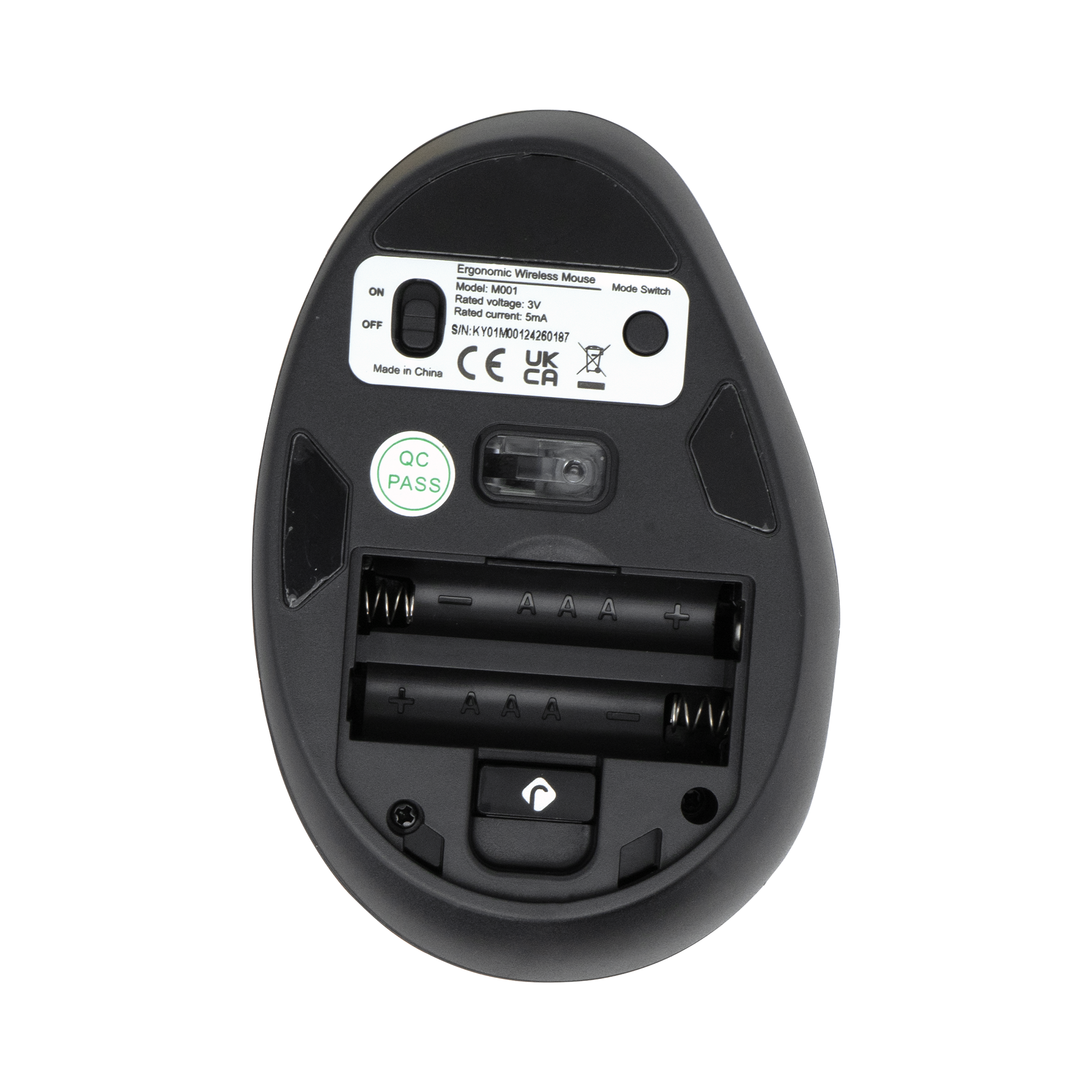 Ergonomic Wireloss Mouse Model: MO01 Mode Switch Rated voltage: 3V Rated current: SmA S/N: KY01M00124260187 CE UK Made in China QC PASS AAA + AAA //
