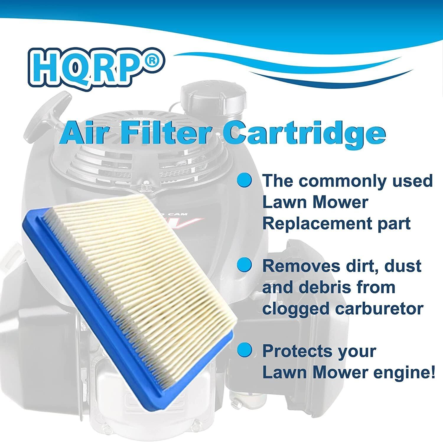 HQRP Air Filter Cartridge  
The commonly used Lawn Mower Replacement part  
Removes dirt, dust and debris from clogged carburetor  
Protects your Lawn Mower engine!