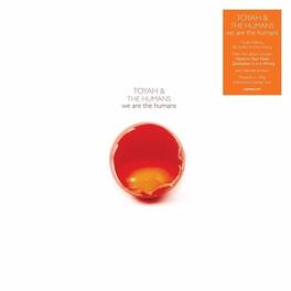 Toyah & the Humans - We Are The Humans - VINYL LP