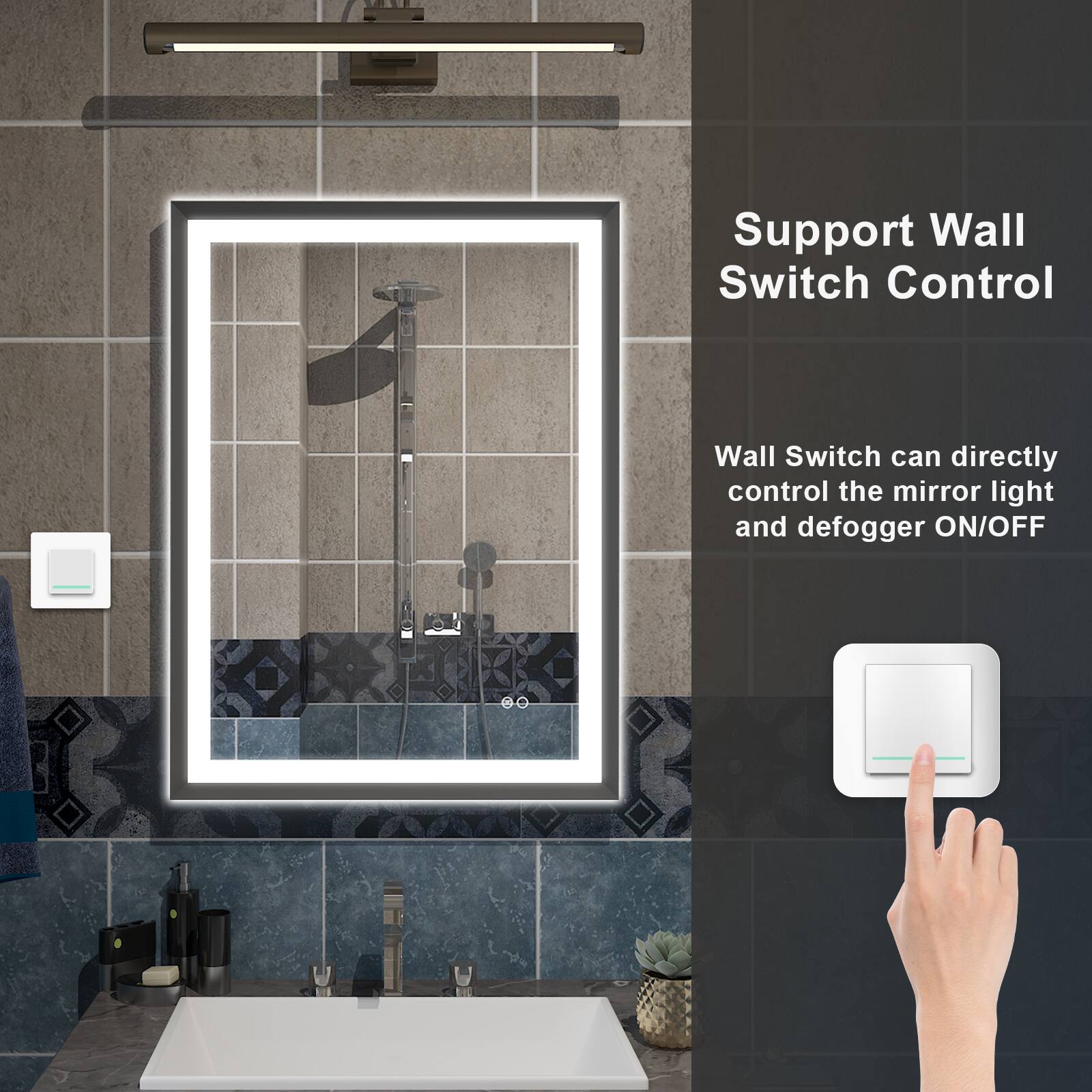 Support Wall Switch Control

Wall Switch can directly control the mirror light and defogger ON/OFF