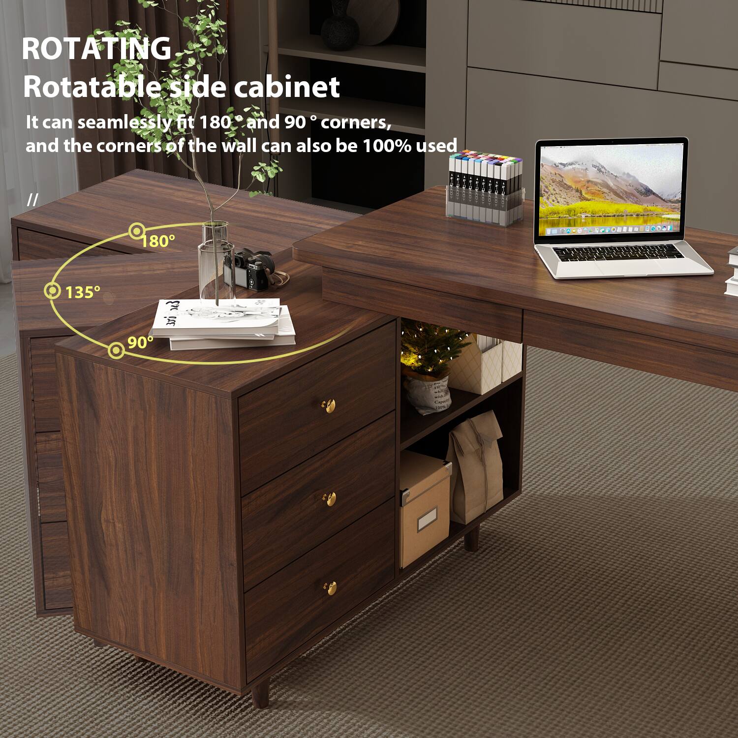 ROTATING Rotatable side cabinet It can seamlessly fit 180° and 90° corners, and the corners of the wall can also be 100% used 180° 135° 90°