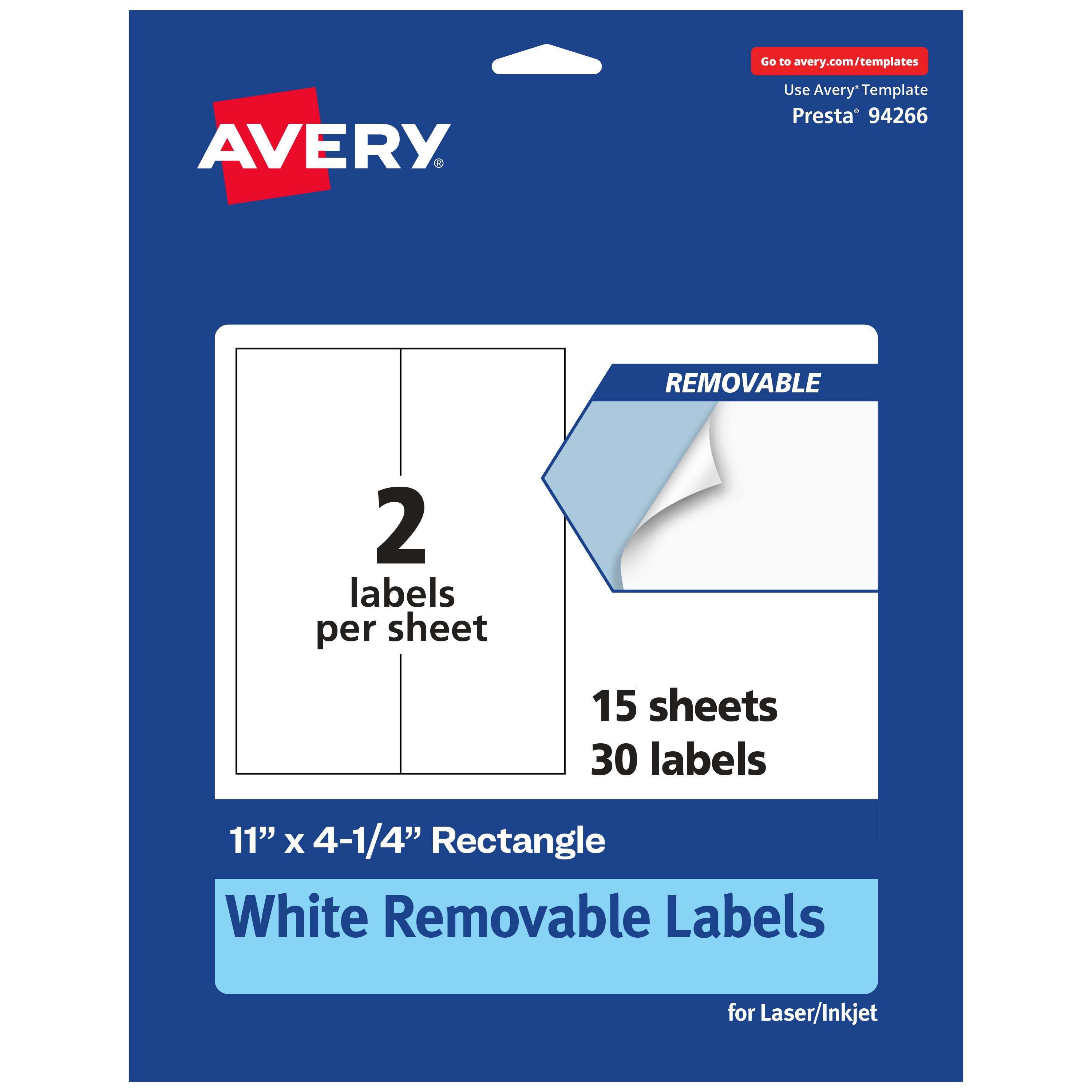 Go to avery.com/templates  
AVERY  
Use Avery Template Presta* 94266  

2 labels per sheet  
15 sheets  
30 labels  

11" x 4-1/4" Rectangle  
White Removable Labels for Laser/Inkjet
