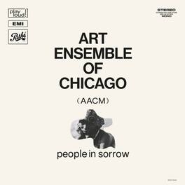 The Art Ensemble of Chicago - People In Sorrow - VINYL LP