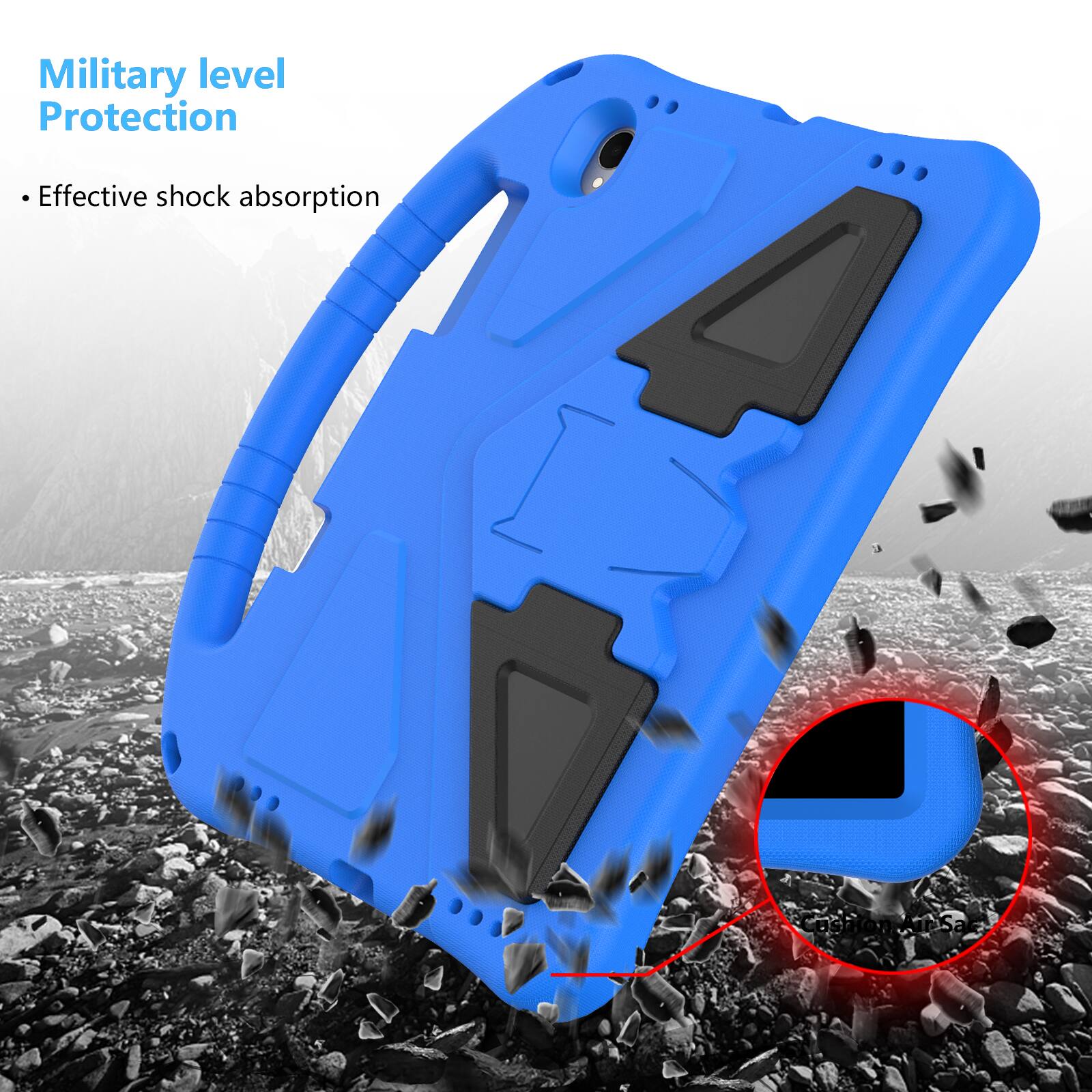 Military level Protection  
Effective shock absorption
