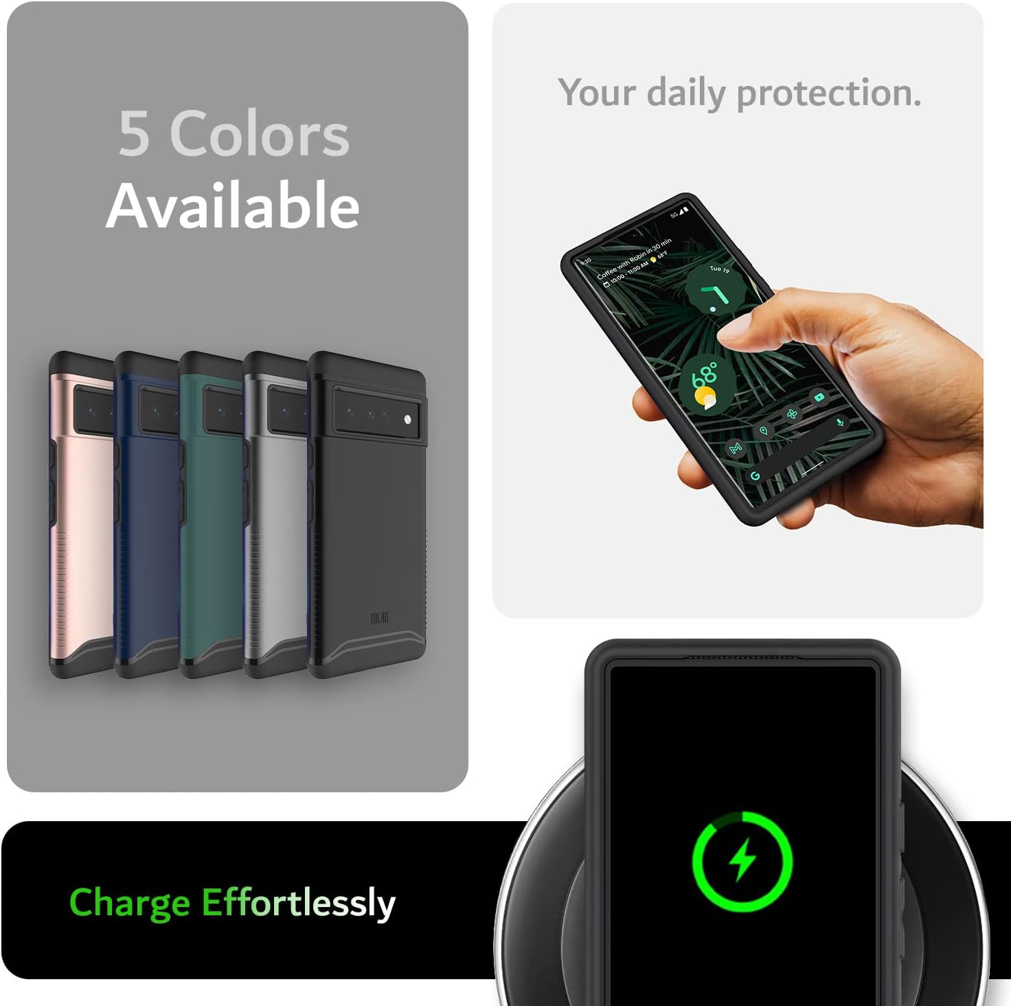 5 Colors Available

Your daily protection.

Charge Effortlessly