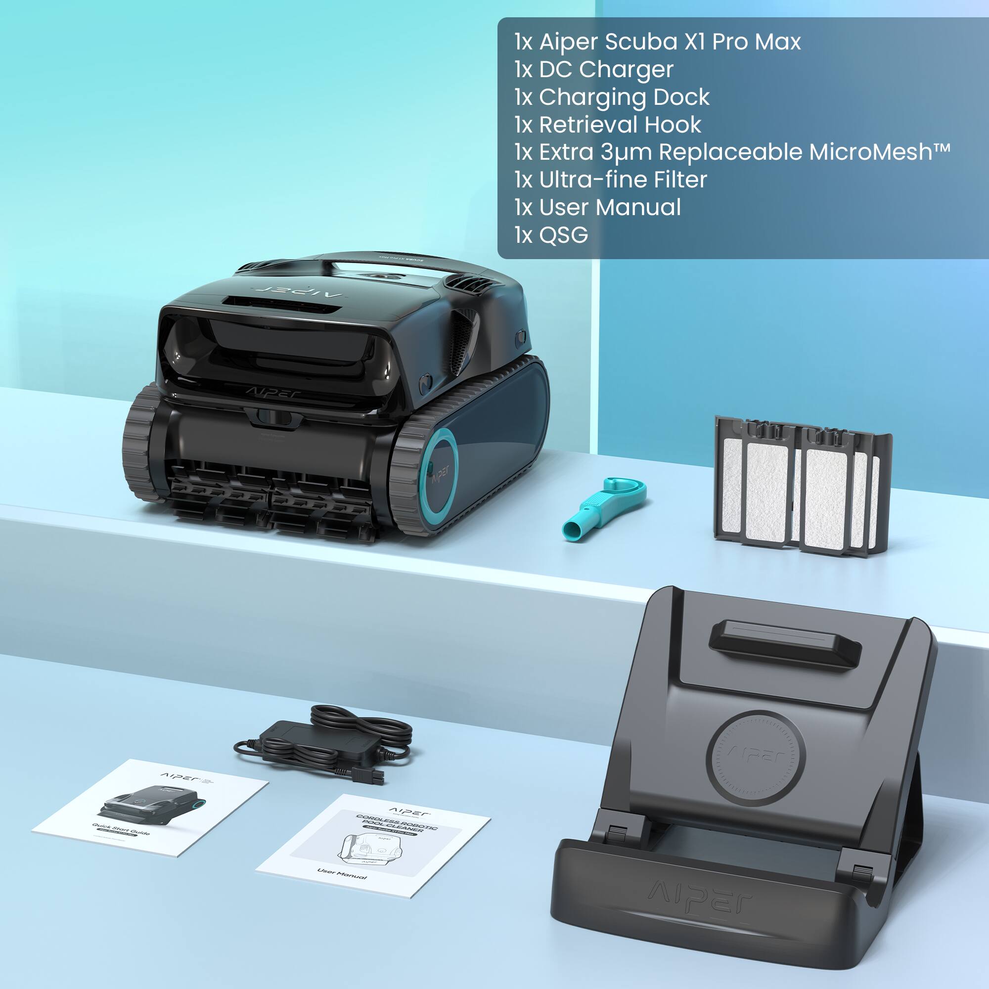 1x Aiper Scuba XI Pro Max  
1x DC Charger  
1x Charging Dock  
1x Retrieval Hook  
1x Extra 3um Replaceable MicroMesh™  
1x Ultra-fine Filter  
1x User Manual  
1x QSG