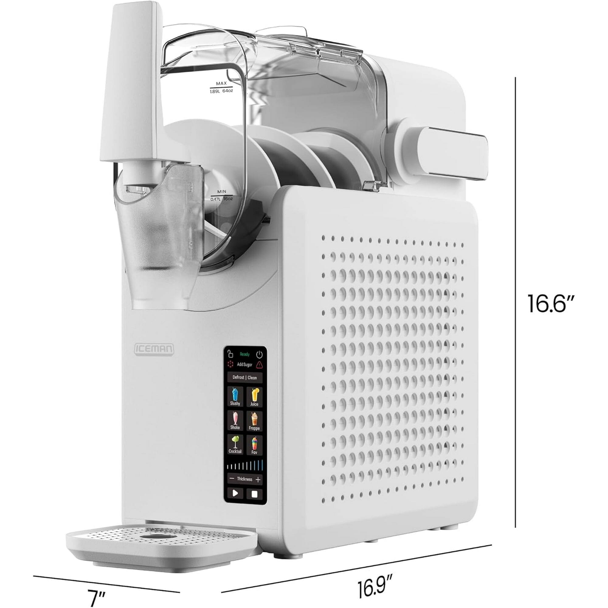 Sure, here is the corrected and grouped text from the image:

- **Brand:** ICEMAN
- **Dimensions:**
  - Height: 16.6"
  - Width: 16.9"
  - Depth: 7"
- **Capacity:**
  - MAX: 189 fl oz (6.4 L)
  - MIN: 0.77 fl oz (23 ml)
- **Features:**
  - Add-ice
  - Defrost (Clean)
  - Shaved Ice
  - Crushed Ice
  - Cocktail
  - Soda
  - Drinks
  - Thickness (adjustable)
- **Control Panel:**
  - Power button
  - Ice type selection
  - Thickness adjustment slider
  - Play/Pause button