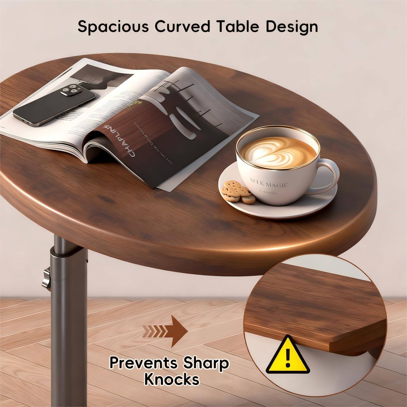 Spacious Curved Table Design

Prevents Sharp Knocks
