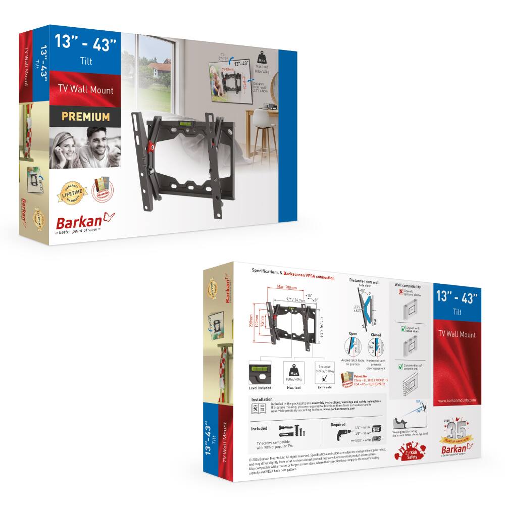 TV Wall Mount 13" - 43" Tilt

PREMIUM

Barkan - A better point of view

LIFETIME WARRANTY

Specifications & Backscreen VESA connection

Distance from wall: 17.5" - 27.5"

Wall compatibility: 13" - 43"

TV Wall Mount

Included:
- TV Mount
- Screws
- Instructions

Required:
- Drill
- Screwdriver

Installation

Safety

35° Tilt

VESA Compatibility

Max Load: 77 lbs

Max TV Size: 43"

VESA Pattern: 75x75, 100x100, 120x120, 200x200, 300x300

Distance from wall: 17.5" - 27.5"

Wall Compatibility: 13" - 43"

TV Wall Mount

Barkan